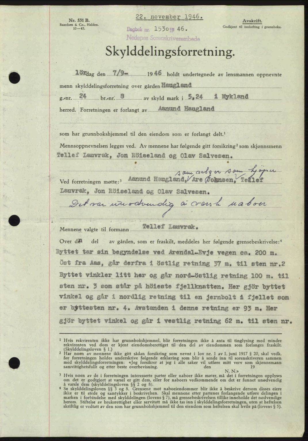 Nedenes sorenskriveri, AV/SAK-1221-0006/G/Gb/Gba/L0056: Pantebok nr. A8, 1946-1947, Dagboknr: 1530/1946