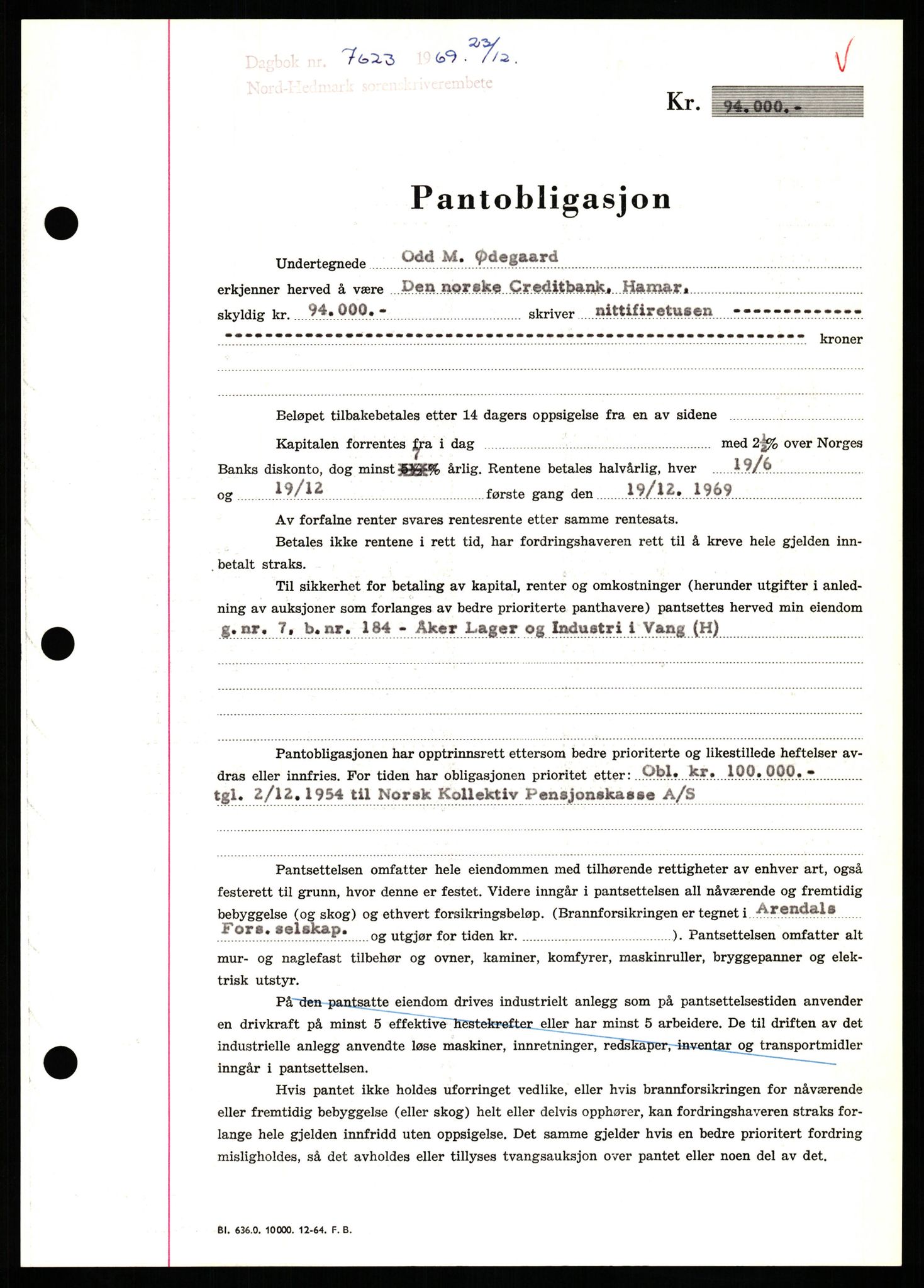 Nord-Hedmark sorenskriveri, SAH/TING-012/H/Hb/Hbf/L0082: Pantebok nr. B82, 1969-1969, Dagboknr: 7623/1969