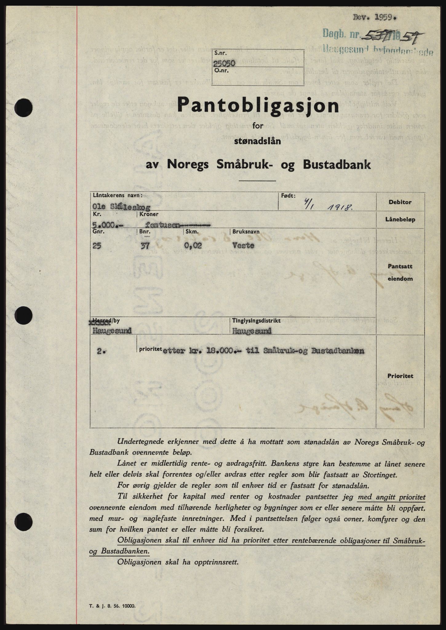 Haugesund tingrett, SAST/A-101415/01/II/IIC/L0045: Pantebok nr. B 45, 1959-1959, Dagboknr: 537/1959