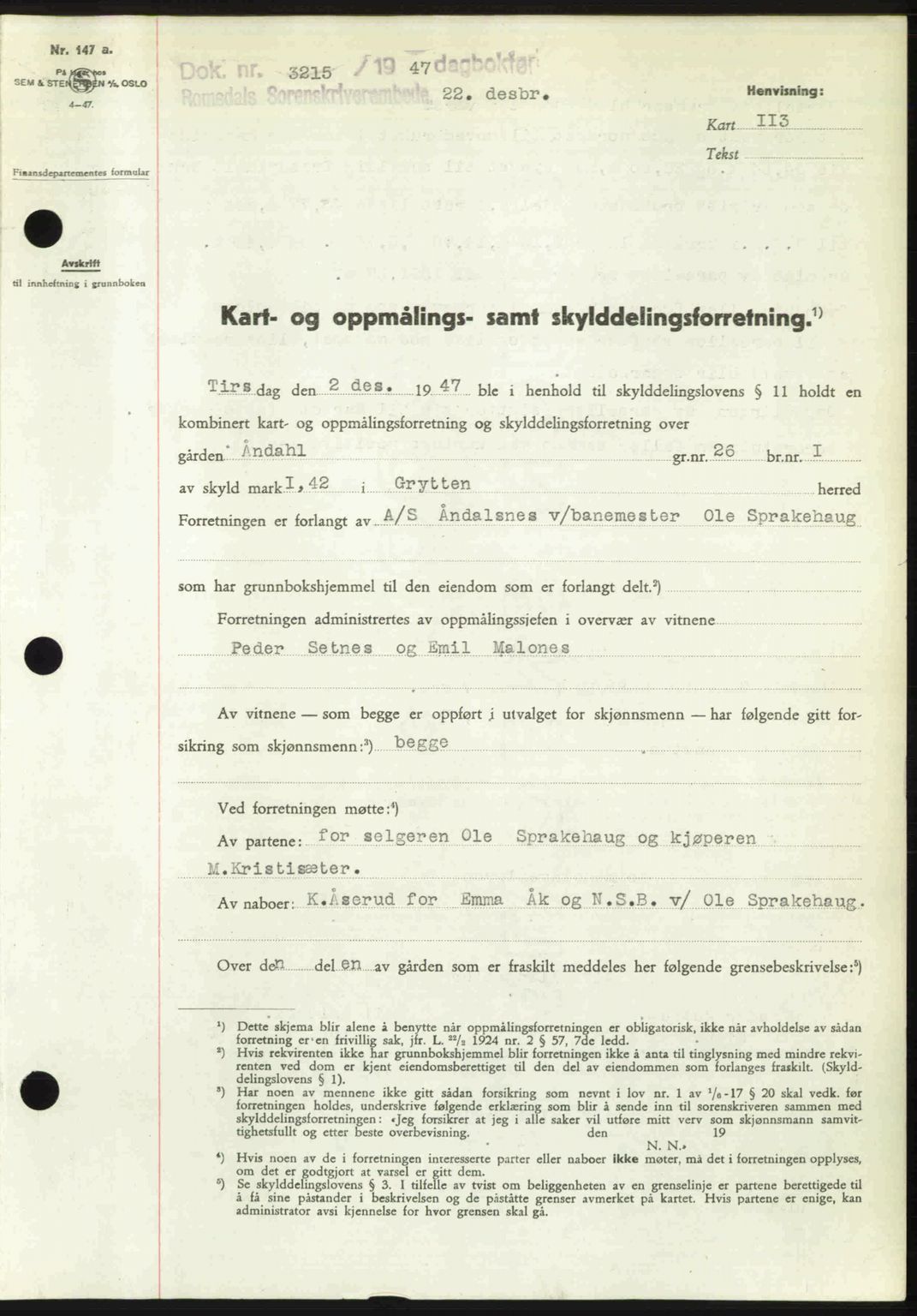Romsdal sorenskriveri, SAT/A-4149/1/2/2C: Pantebok nr. A24, 1947-1947, Dagboknr: 3215/1947