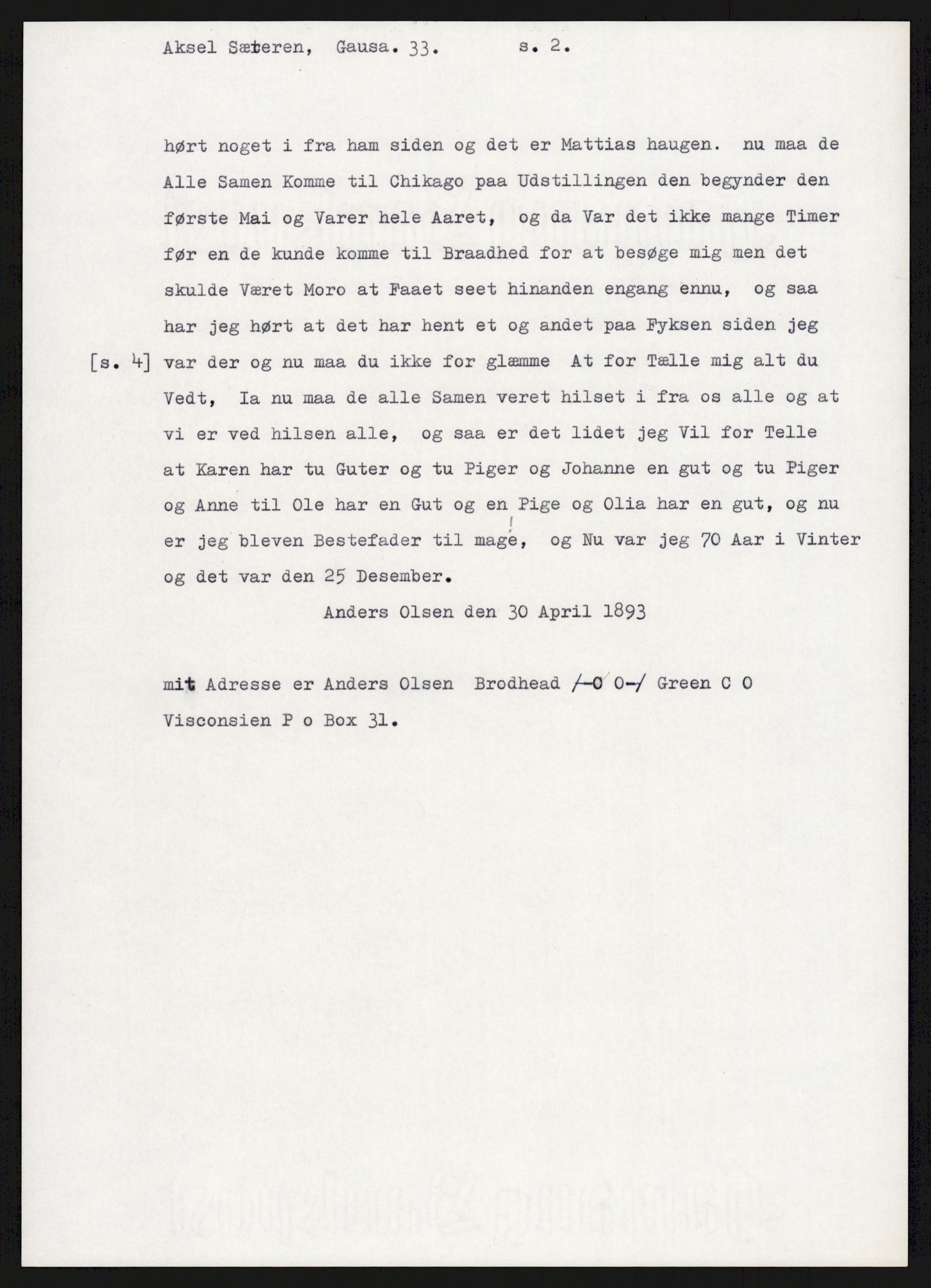 Samlinger til kildeutgivelse, Amerikabrevene, AV/RA-EA-4057/F/L0015: Innlån fra Oppland: Sæteren - Vigerust, 1838-1914, s. 245