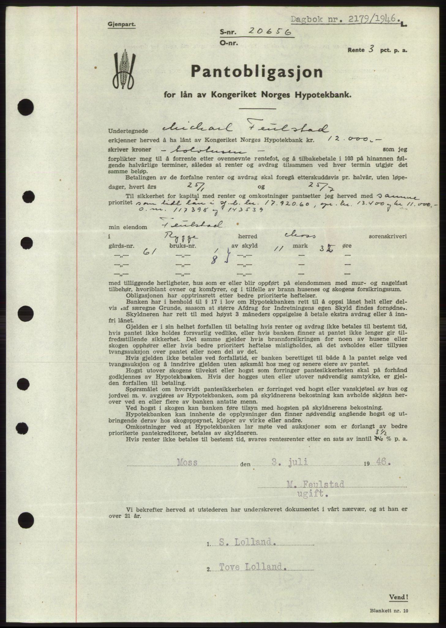 Moss sorenskriveri, SAO/A-10168: Pantebok nr. B15, 1946-1946, Dagboknr: 2179/1946