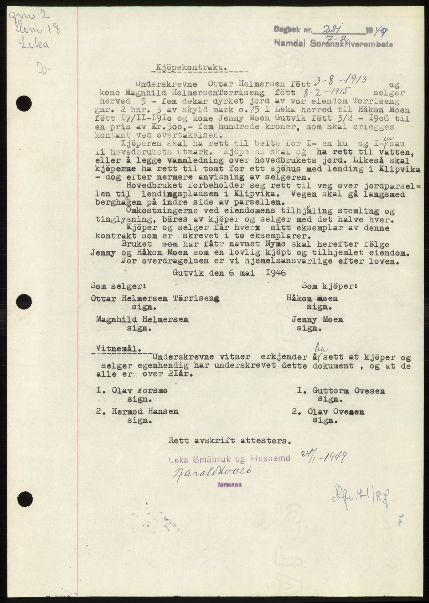 Namdal sorenskriveri, SAT/A-4133/1/2/2C: Pantebok nr. -, 1949-1949, Dagboknr: 281/1949