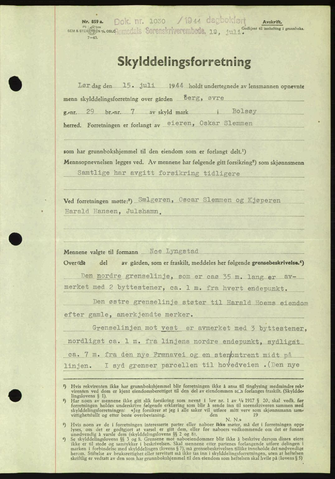 Romsdal sorenskriveri, SAT/A-4149/1/2/2C: Pantebok nr. A16, 1944-1944, Dagboknr: 1030/1944
