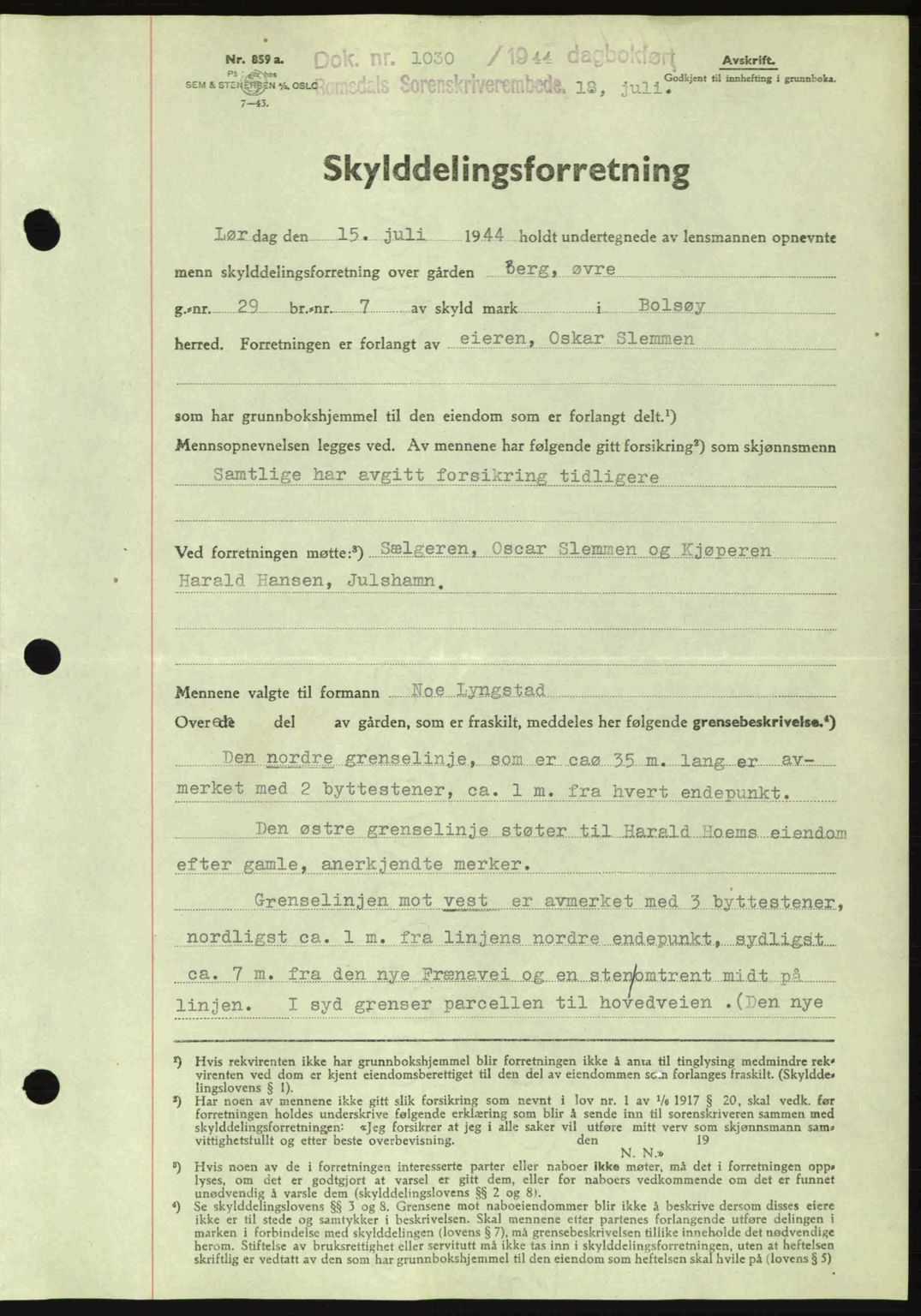 Romsdal sorenskriveri, AV/SAT-A-4149/1/2/2C: Pantebok nr. A16, 1944-1944, Dagboknr: 1030/1944