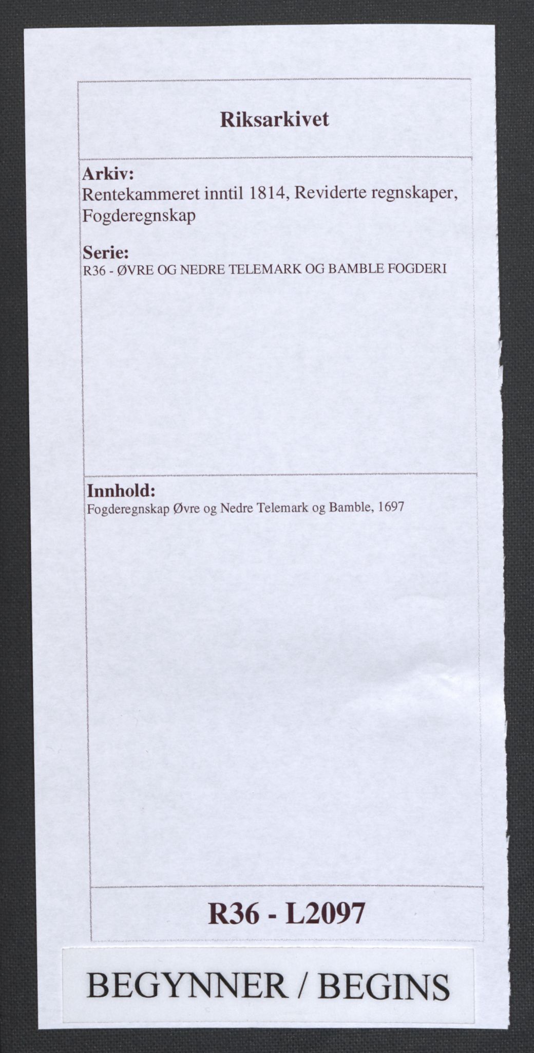 Rentekammeret inntil 1814, Reviderte regnskaper, Fogderegnskap, AV/RA-EA-4092/R36/L2097: Fogderegnskap Øvre og Nedre Telemark og Bamble, 1697, s. 1