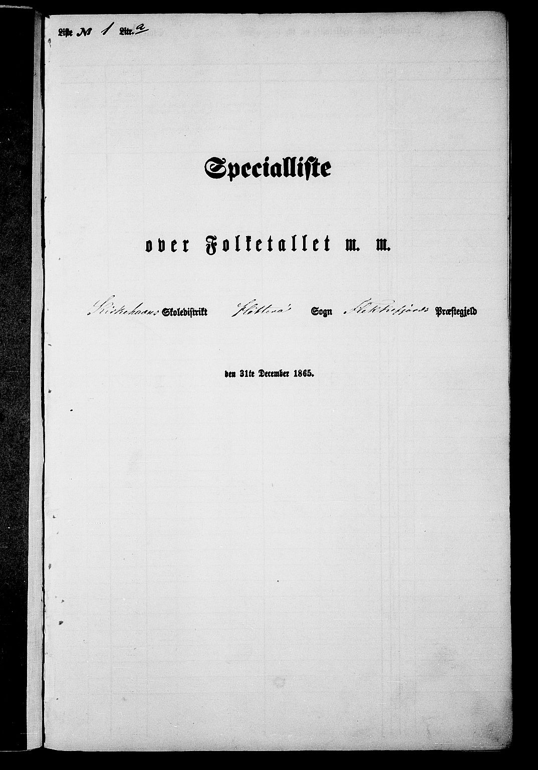 RA, Folketelling 1865 for 1042L Flekkefjord prestegjeld, Nes sokn og Hidra sokn, 1865, s. 9