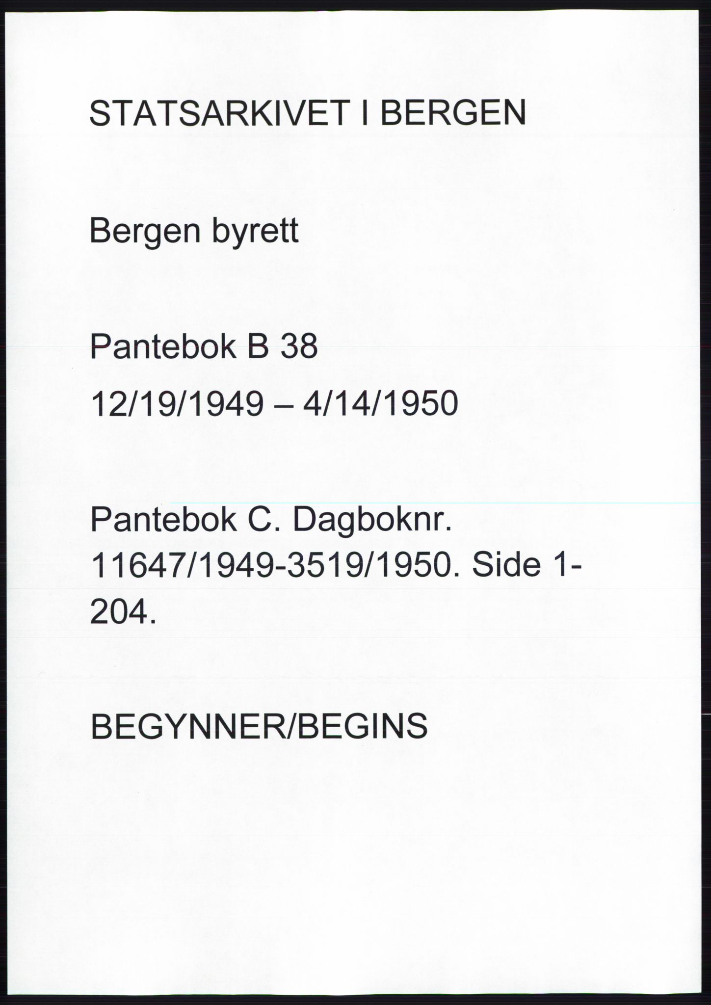 Byfogd og Byskriver i Bergen, AV/SAB-A-3401/03: Pantebok nr. C 38, 1949-1950