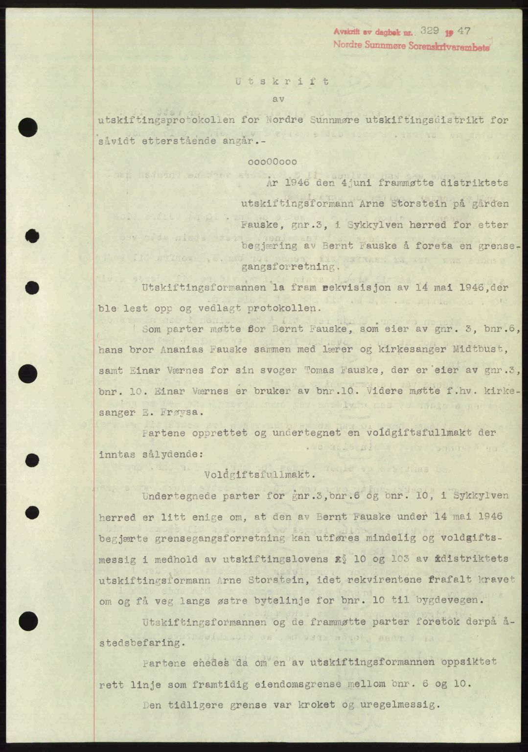 Nordre Sunnmøre sorenskriveri, AV/SAT-A-0006/1/2/2C/2Ca: Pantebok nr. A24, 1947-1947, Dagboknr: 329/1947