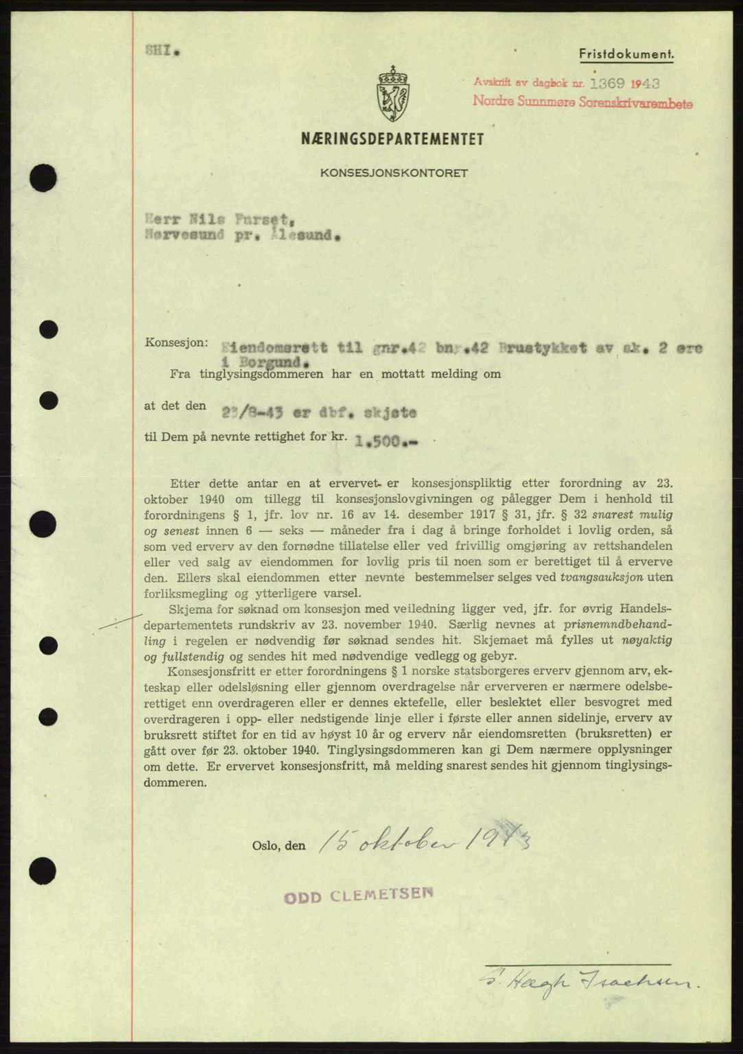 Nordre Sunnmøre sorenskriveri, AV/SAT-A-0006/1/2/2C/2Ca: Pantebok nr. B6-14 a, 1942-1945, Dagboknr: 1369/1943