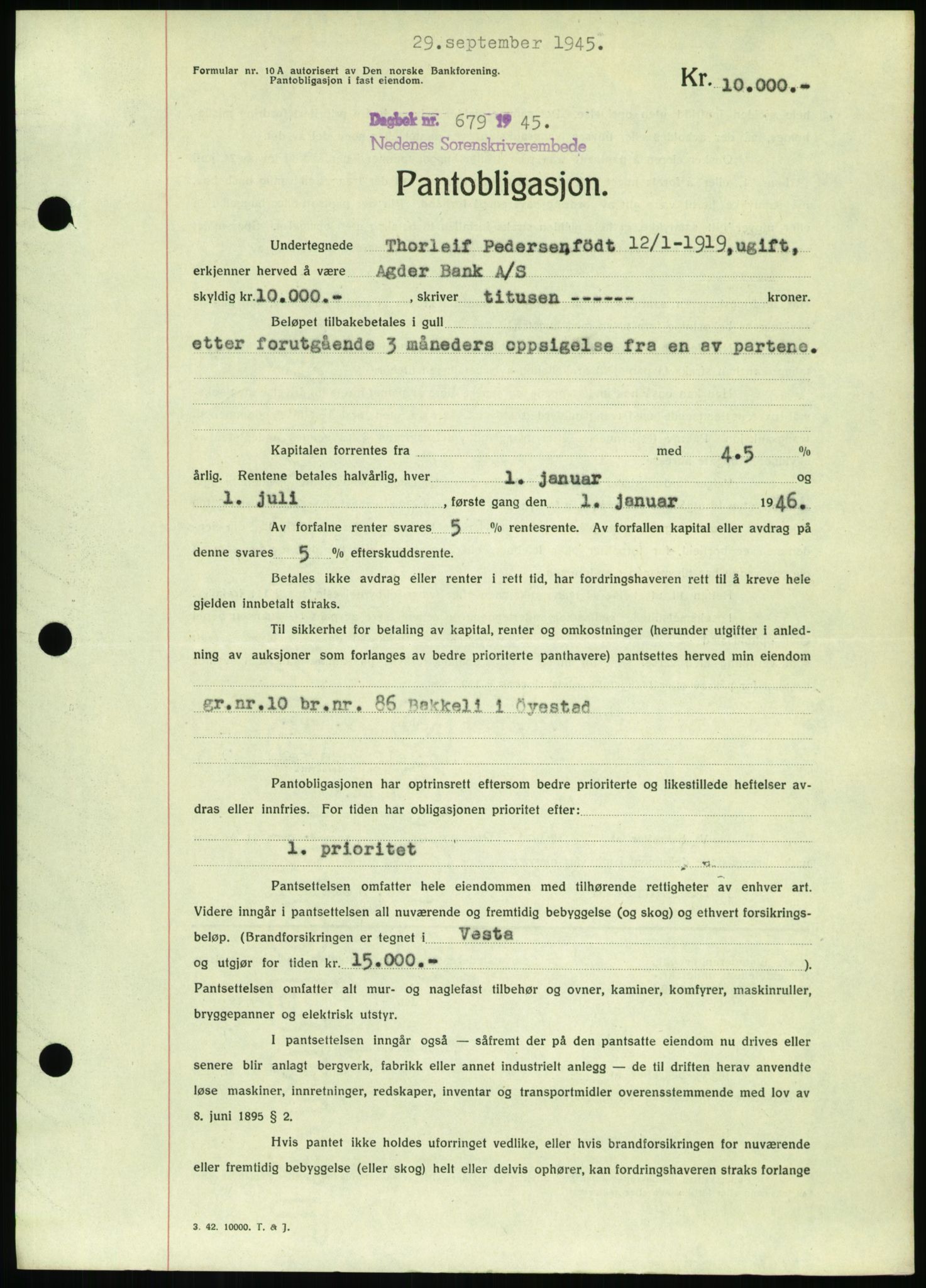 Nedenes sorenskriveri, SAK/1221-0006/G/Gb/Gbb/L0002: Pantebok nr. II, 1942-1945, Dagboknr: 679/1945