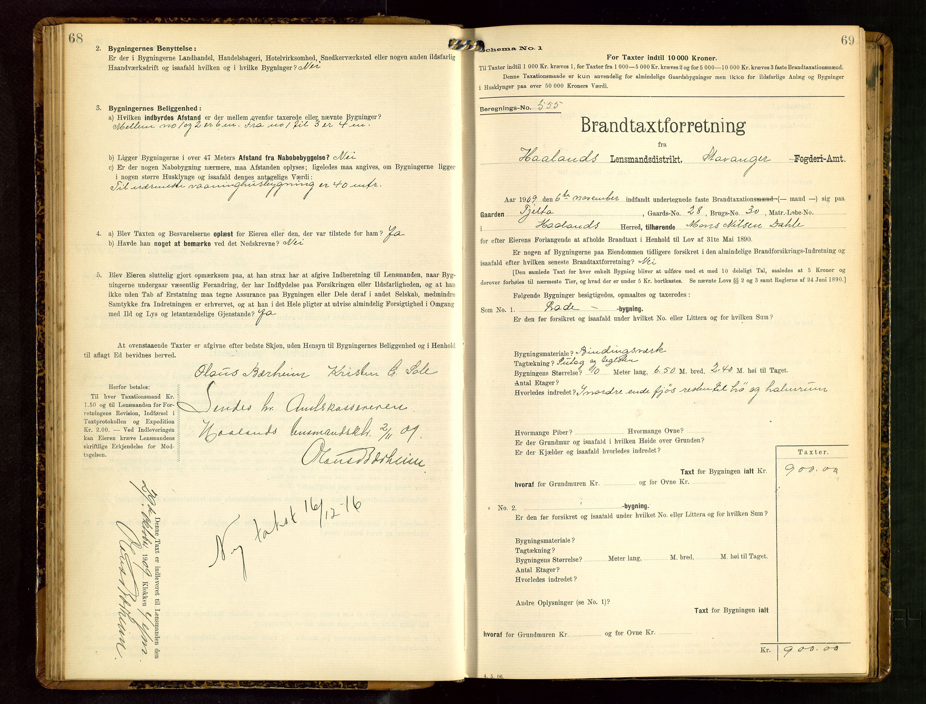 Håland lensmannskontor, AV/SAST-A-100100/Gob/L0003: Branntakstprotokoll - skjematakst. Register i boken., 1909-1910, s. 68-69