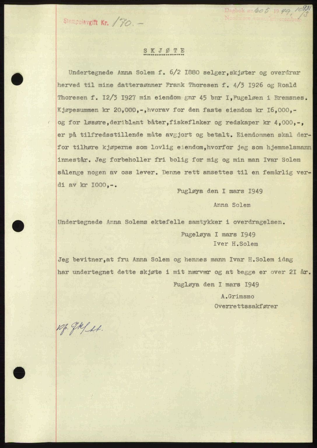 Nordmøre sorenskriveri, SAT/A-4132/1/2/2Ca: Pantebok nr. A110, 1948-1949, Dagboknr: 605/1949