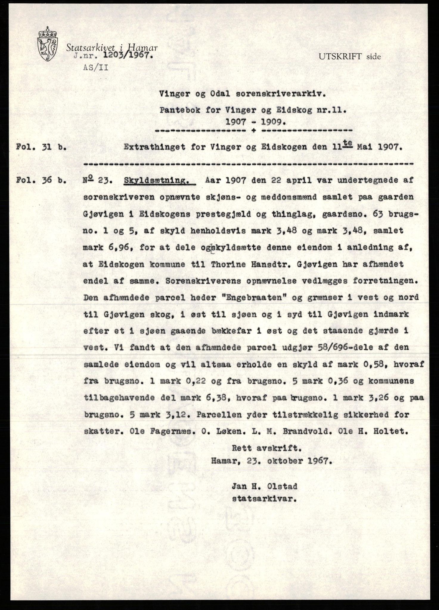 Avskriftssamlingen ved Statsarkivet i Hamar, SAH/AVSKRIFT-001/H/Hu/Hua/Huac/L0011: Pantebok for Vinger og Eidskog, 1907-1909