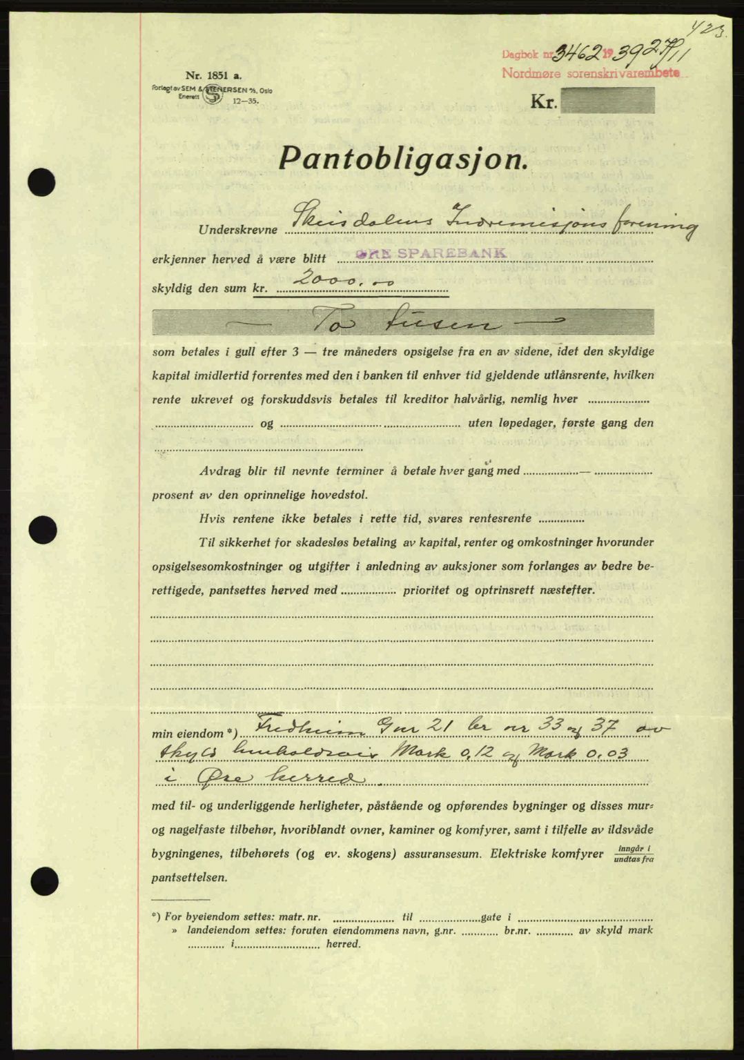 Nordmøre sorenskriveri, AV/SAT-A-4132/1/2/2Ca: Pantebok nr. B86, 1939-1940, Dagboknr: 3462/1939