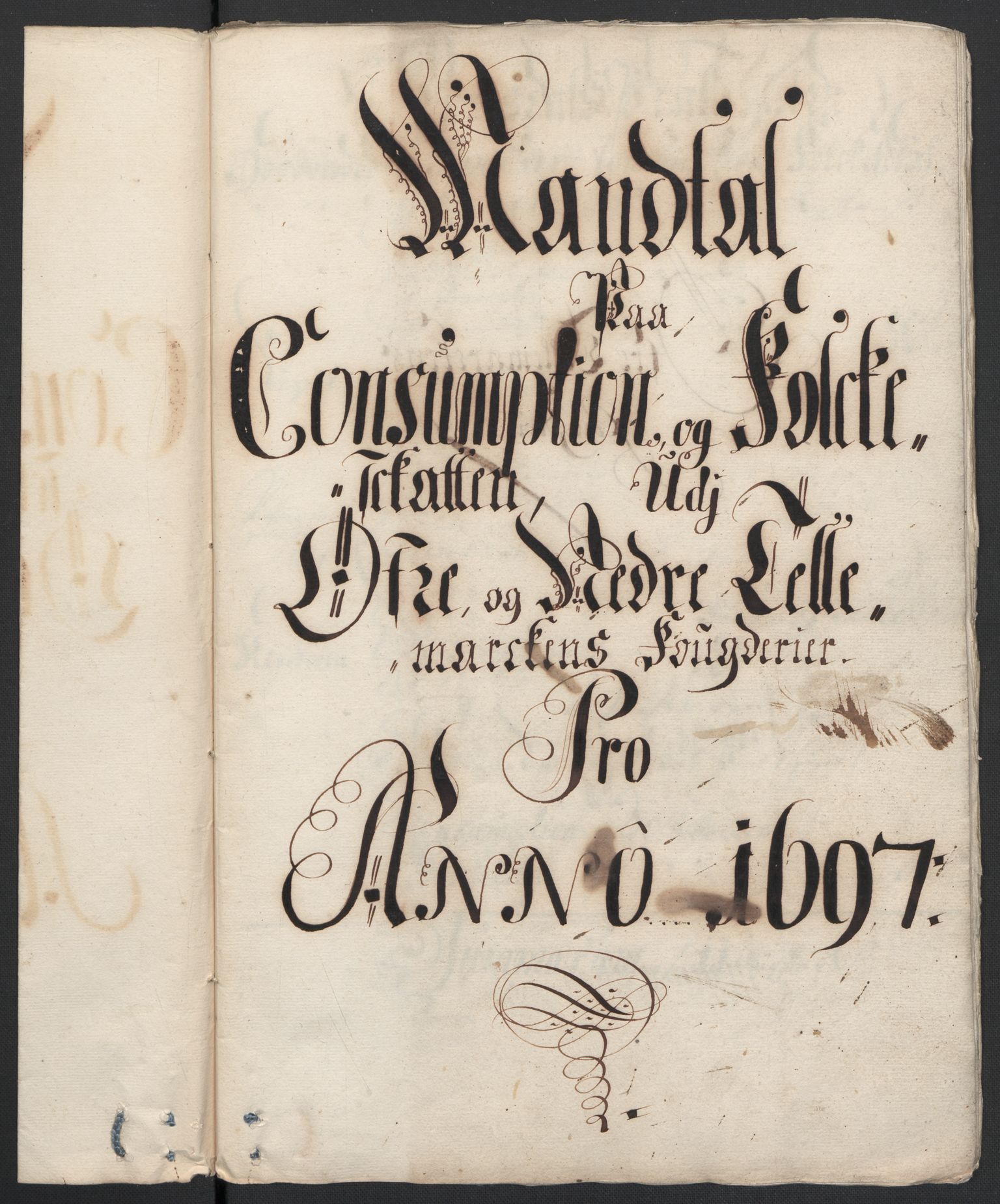 Rentekammeret inntil 1814, Reviderte regnskaper, Fogderegnskap, AV/RA-EA-4092/R36/L2097: Fogderegnskap Øvre og Nedre Telemark og Bamble, 1697, s. 6