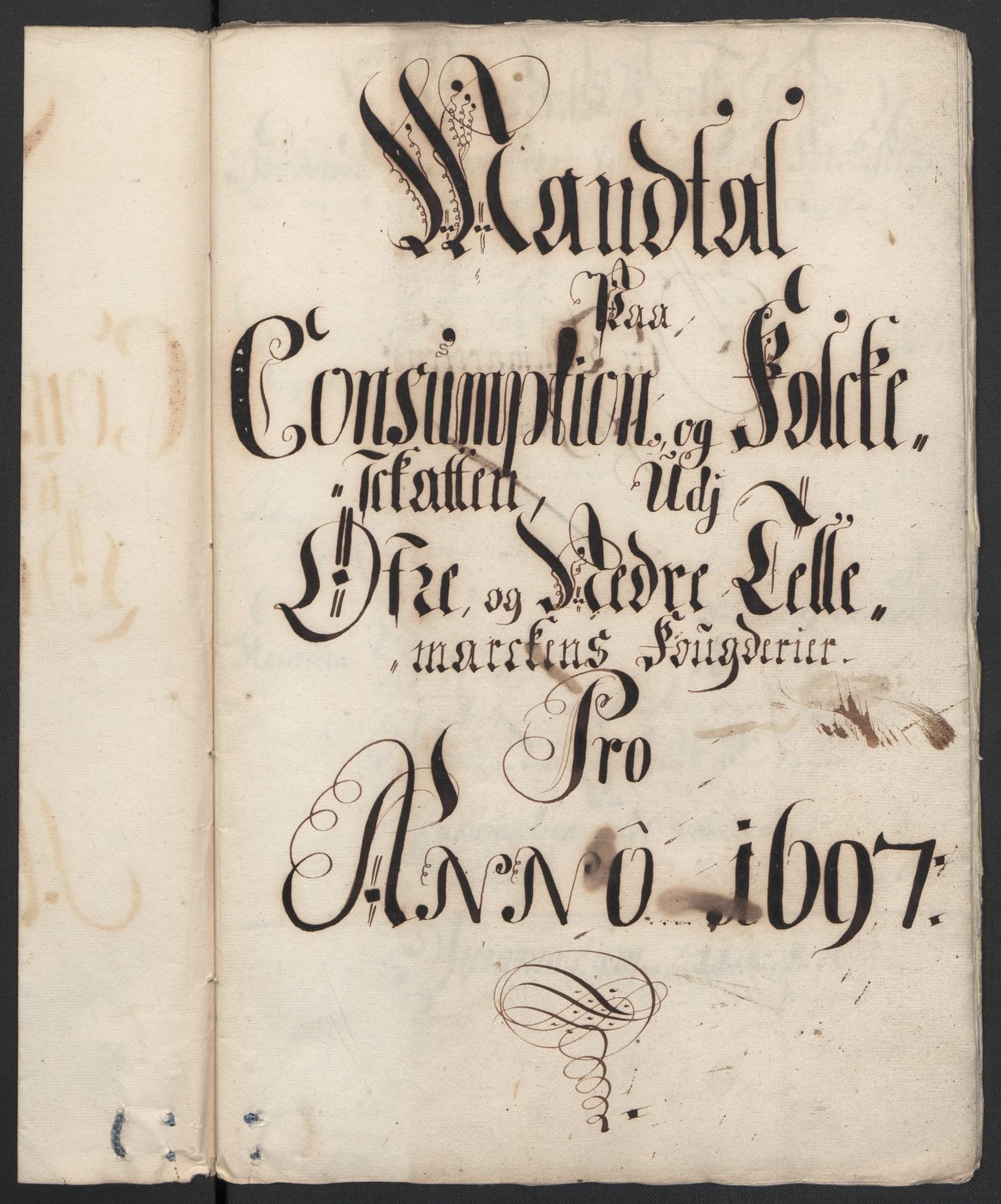 Rentekammeret inntil 1814, Reviderte regnskaper, Fogderegnskap, RA/EA-4092/R36/L2097: Fogderegnskap Øvre og Nedre Telemark og Bamble, 1697, s. 6