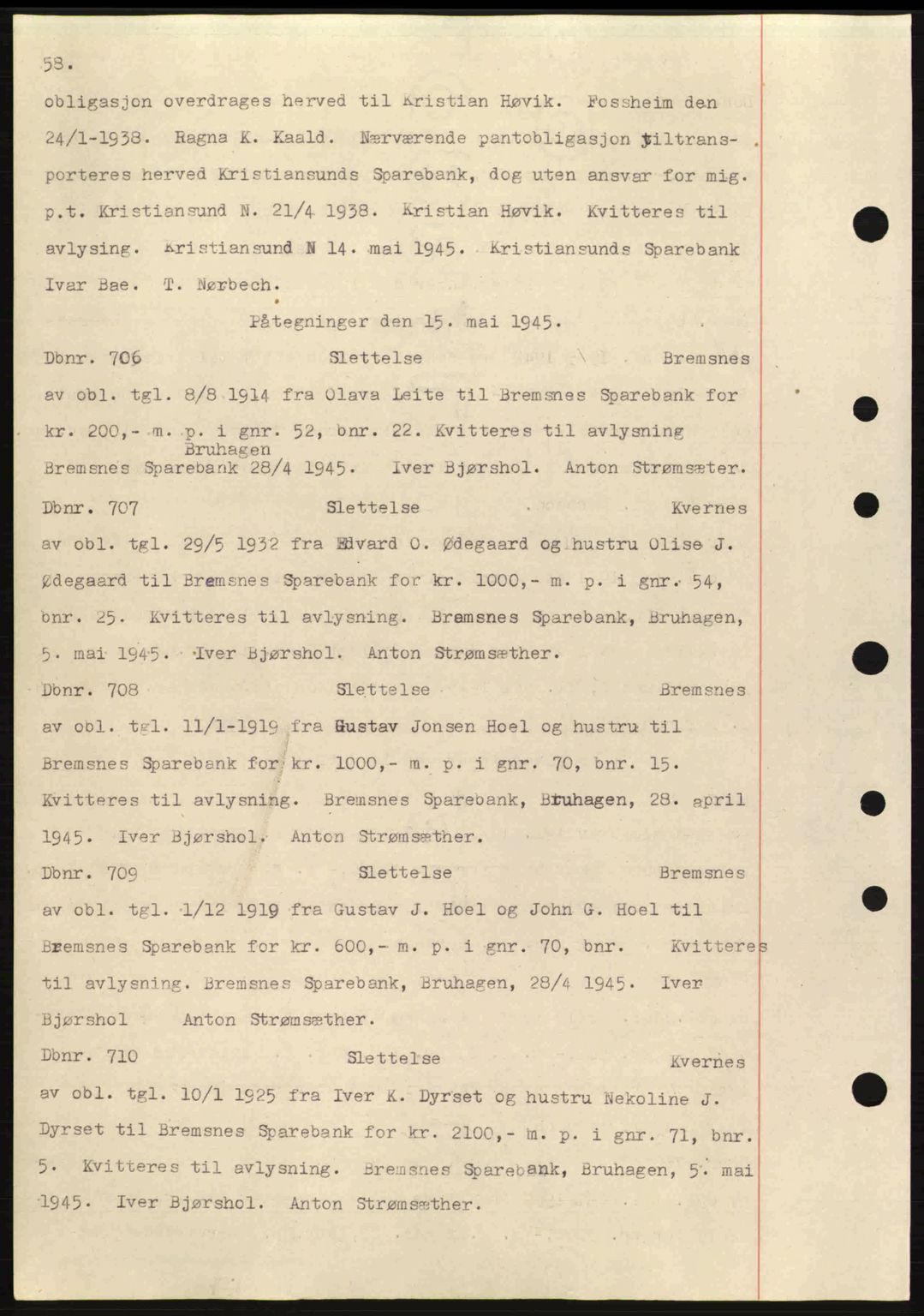 Nordmøre sorenskriveri, AV/SAT-A-4132/1/2/2Ca: Pantebok nr. C82a, 1945-1946, Dagboknr: 706/1945