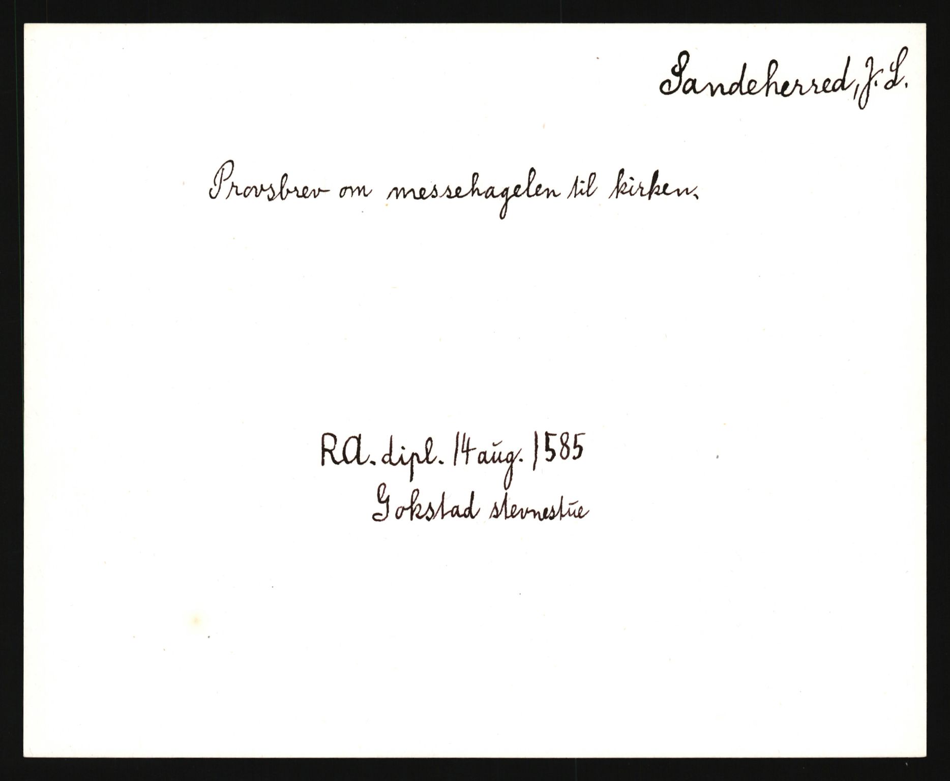 Riksarkivets diplomsamling, AV/RA-EA-5965/F35/F35e/L0019: Registreringssedler Vestfold 2, 1400-1700, s. 9