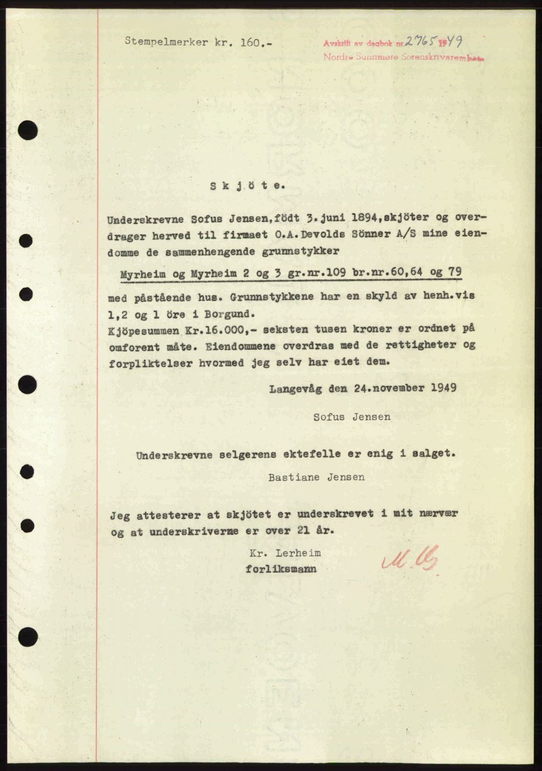 Nordre Sunnmøre sorenskriveri, SAT/A-0006/1/2/2C/2Ca: Pantebok nr. A33, 1949-1950, Dagboknr: 2765/1949