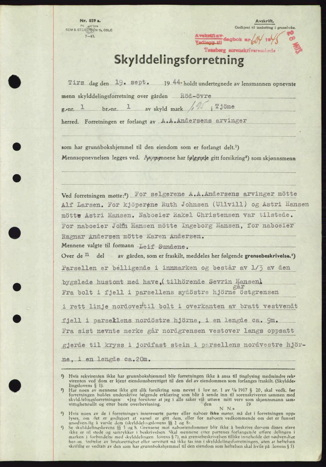 Tønsberg sorenskriveri, AV/SAKO-A-130/G/Ga/Gaa/L0016: Pantebok nr. A16, 1944-1945, Dagboknr: 604/1945