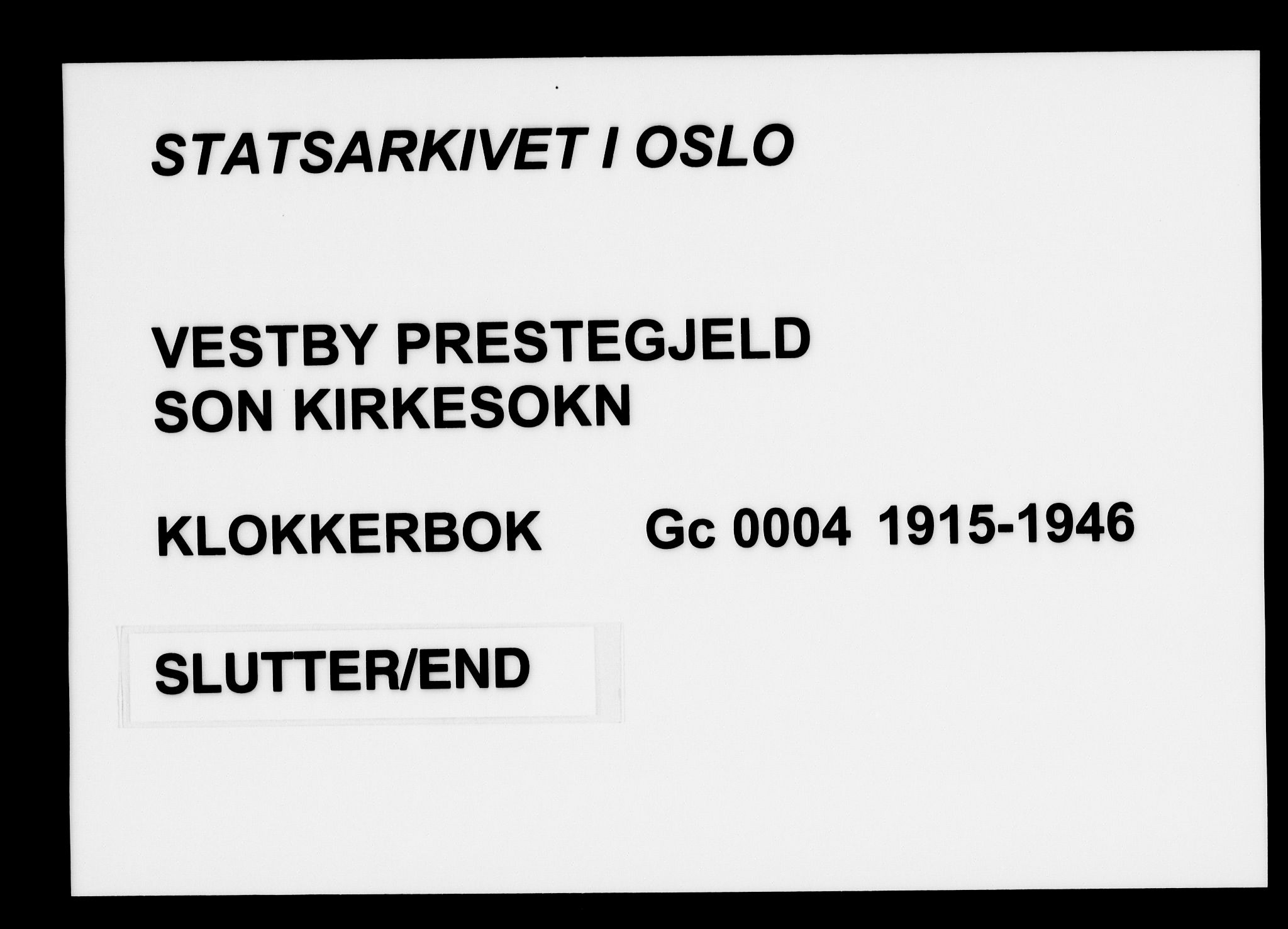 Vestby prestekontor Kirkebøker, AV/SAO-A-10893/G/Gc/L0004: Klokkerbok nr. III 4, 1915-1946