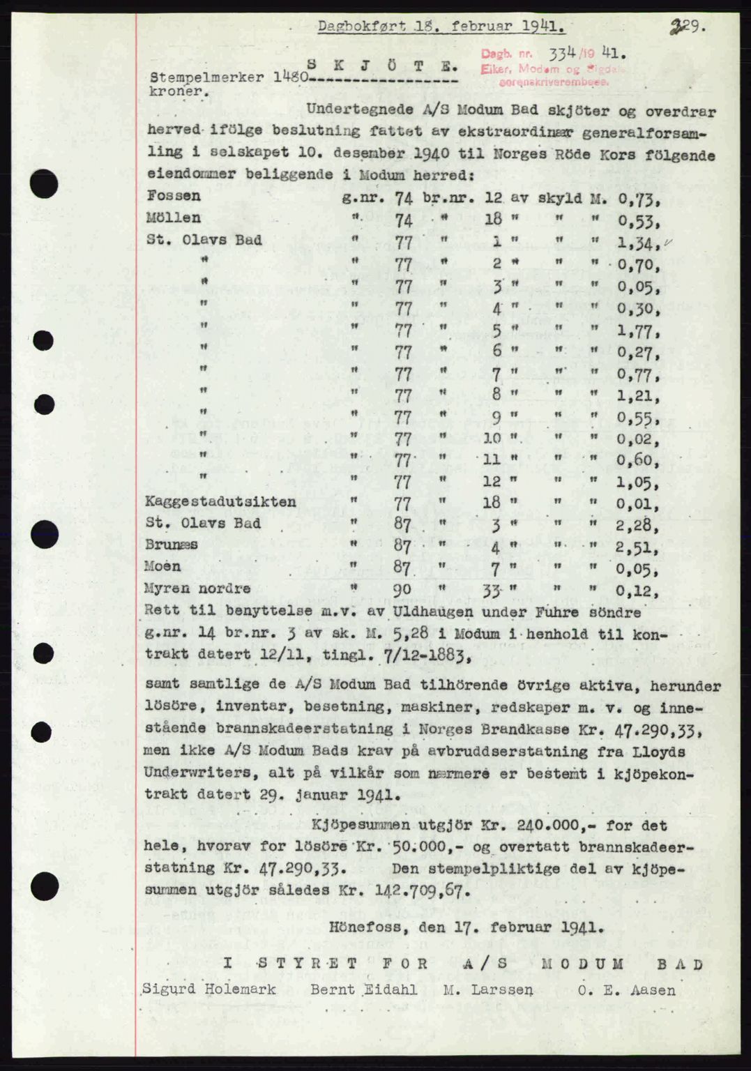 Eiker, Modum og Sigdal sorenskriveri, SAKO/A-123/G/Ga/Gab/L0043: Pantebok nr. A13, 1940-1941, Dagboknr: 334/1941