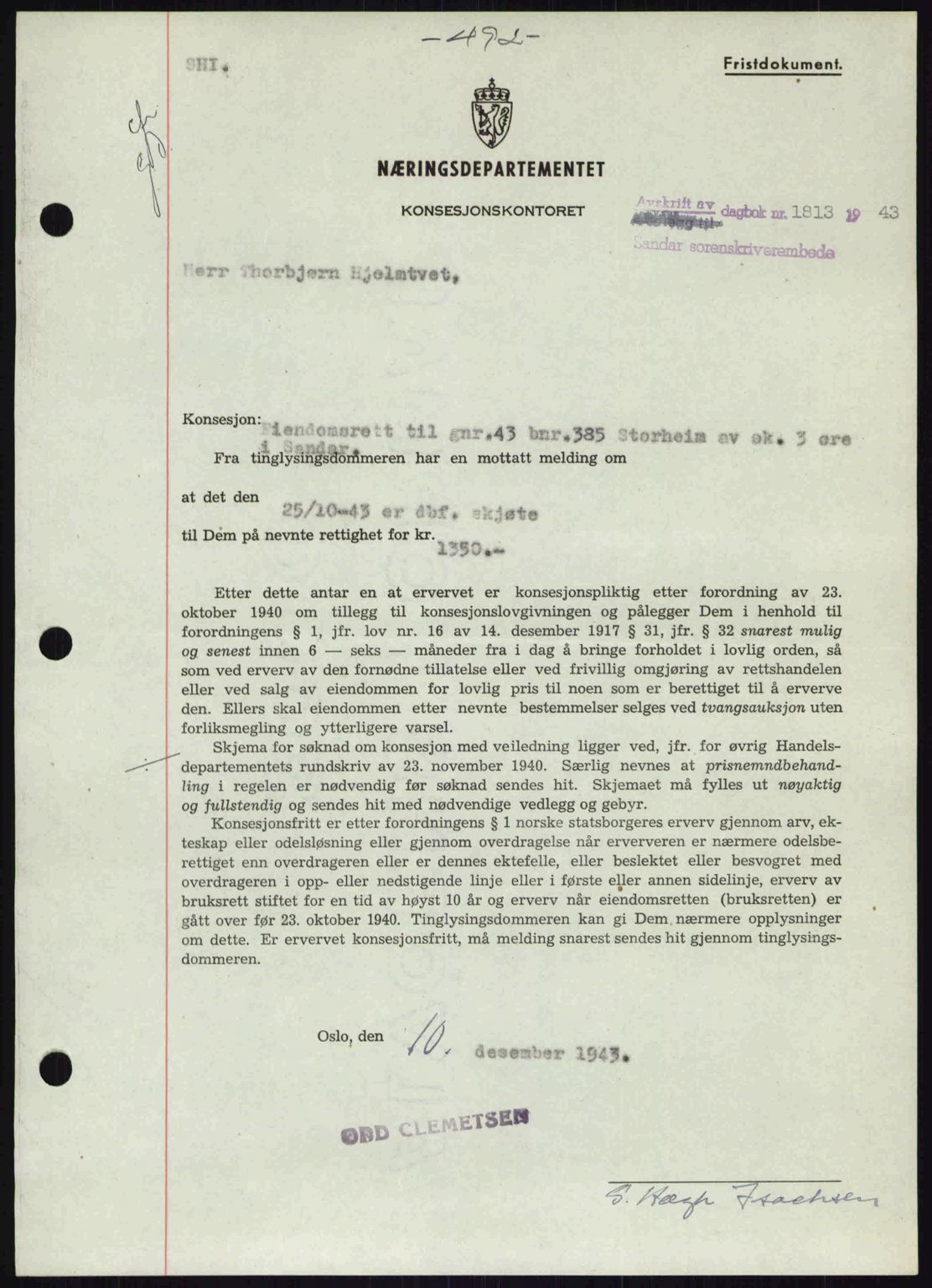 Sandar sorenskriveri, SAKO/A-86/G/Ga/Gab/L0001: Pantebok nr. B-1 og B-3 - B-9, 1936-1944, Dagboknr: 1813/1943