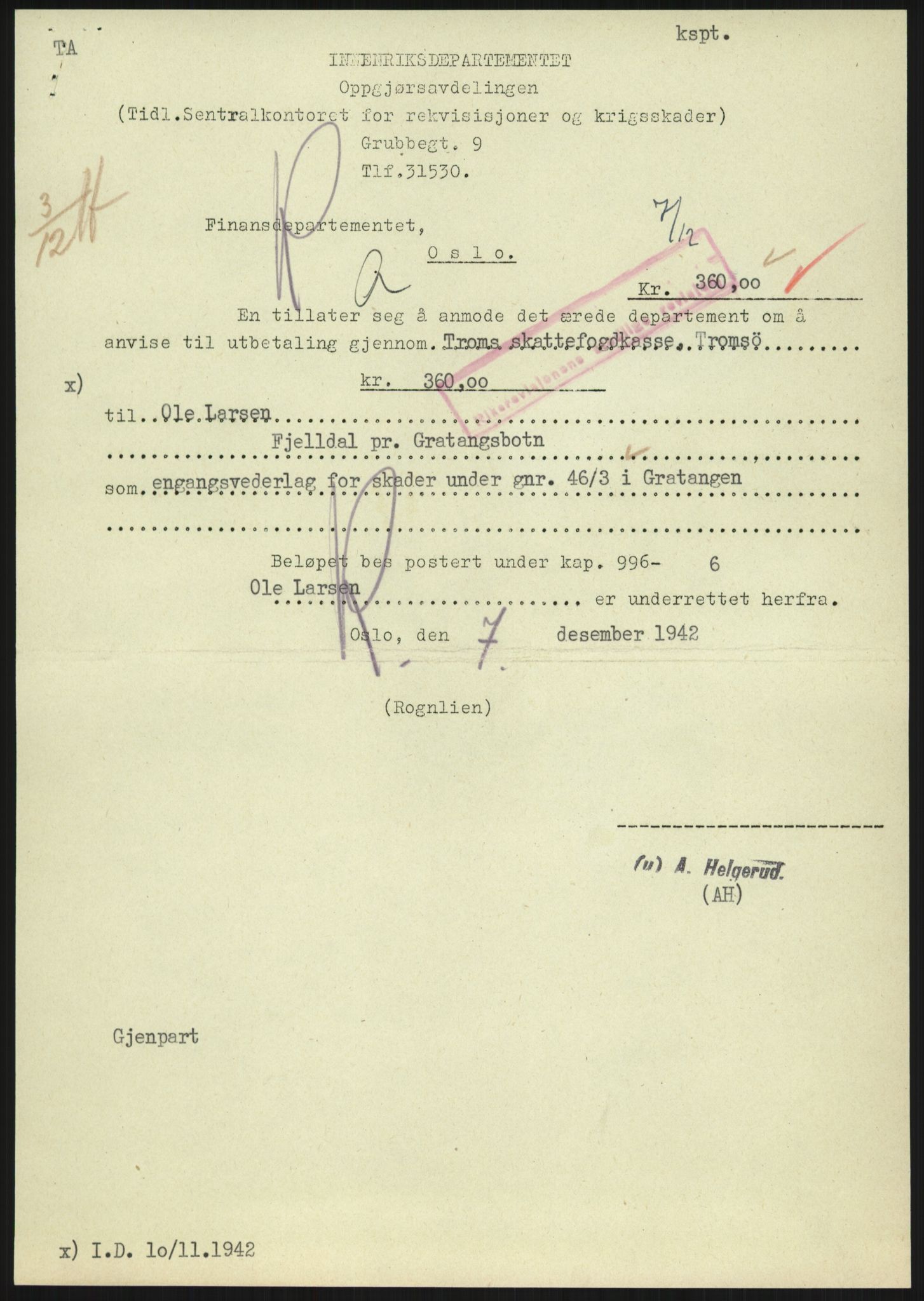 Forsvarsdepartementet, 10. kontor / Oppgjørskontoret, AV/RA-RAFA-1225/D/Dd/L0480: Troms, 1942-1953, s. 10