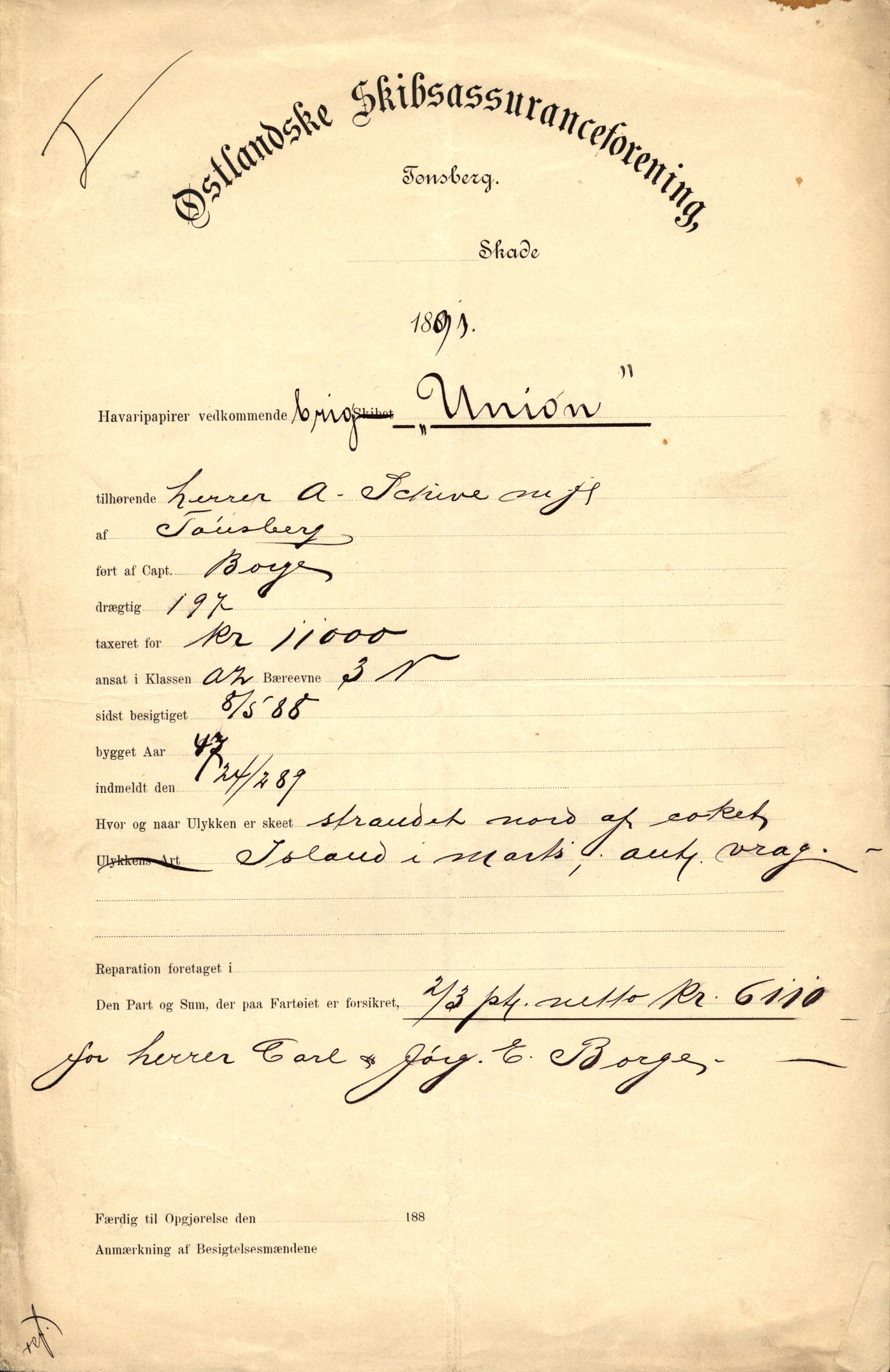 Pa 63 - Østlandske skibsassuranceforening, VEMU/A-1079/G/Ga/L0027/0006: Havaridokumenter / Union, Trio, Einar, Eidsvold, Emma, Svalen, 1891, s. 1