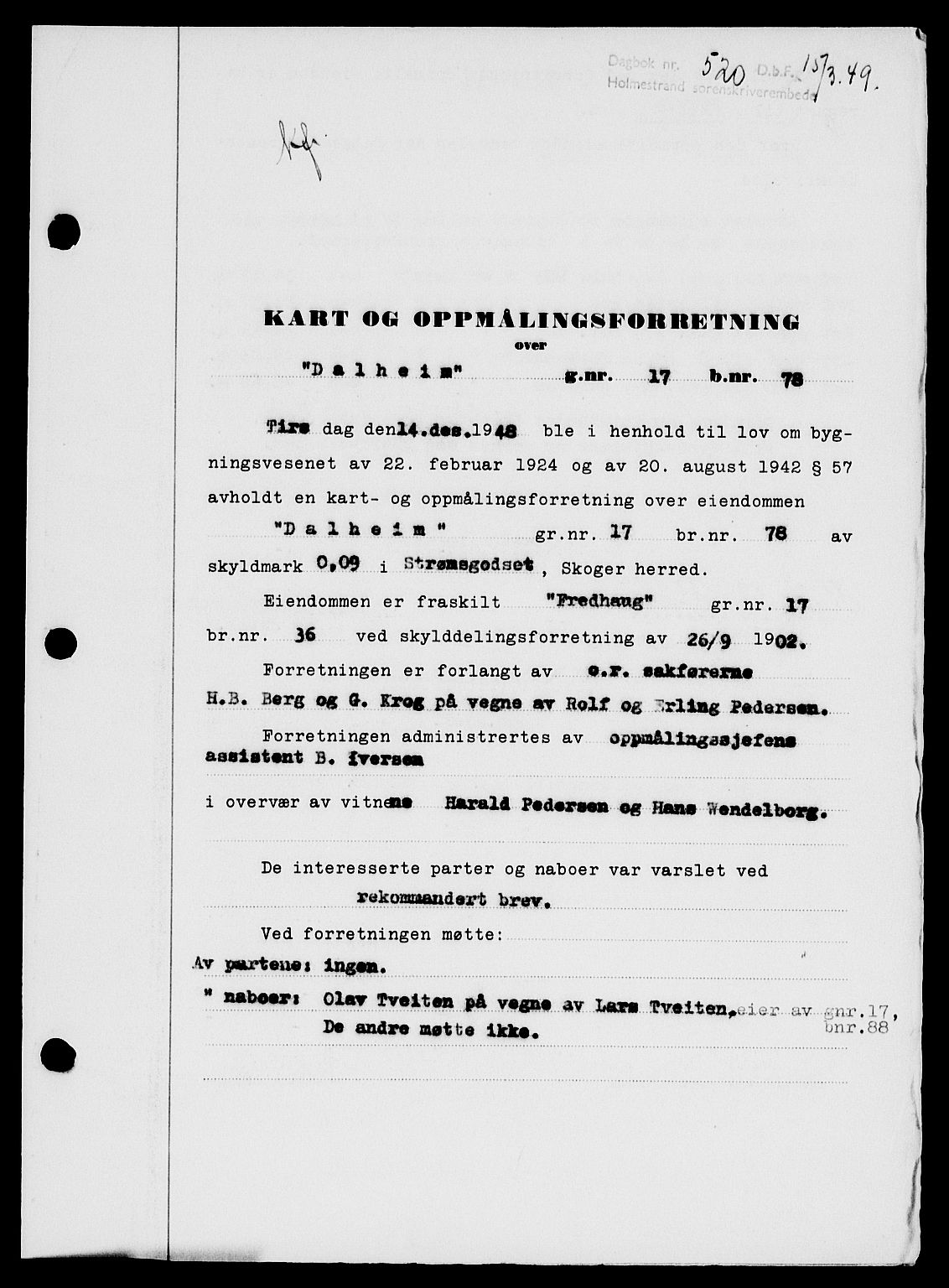Holmestrand sorenskriveri, SAKO/A-67/G/Ga/Gaa/L0066: Pantebok nr. A-66, 1949-1949, Dagboknr: 520/1949