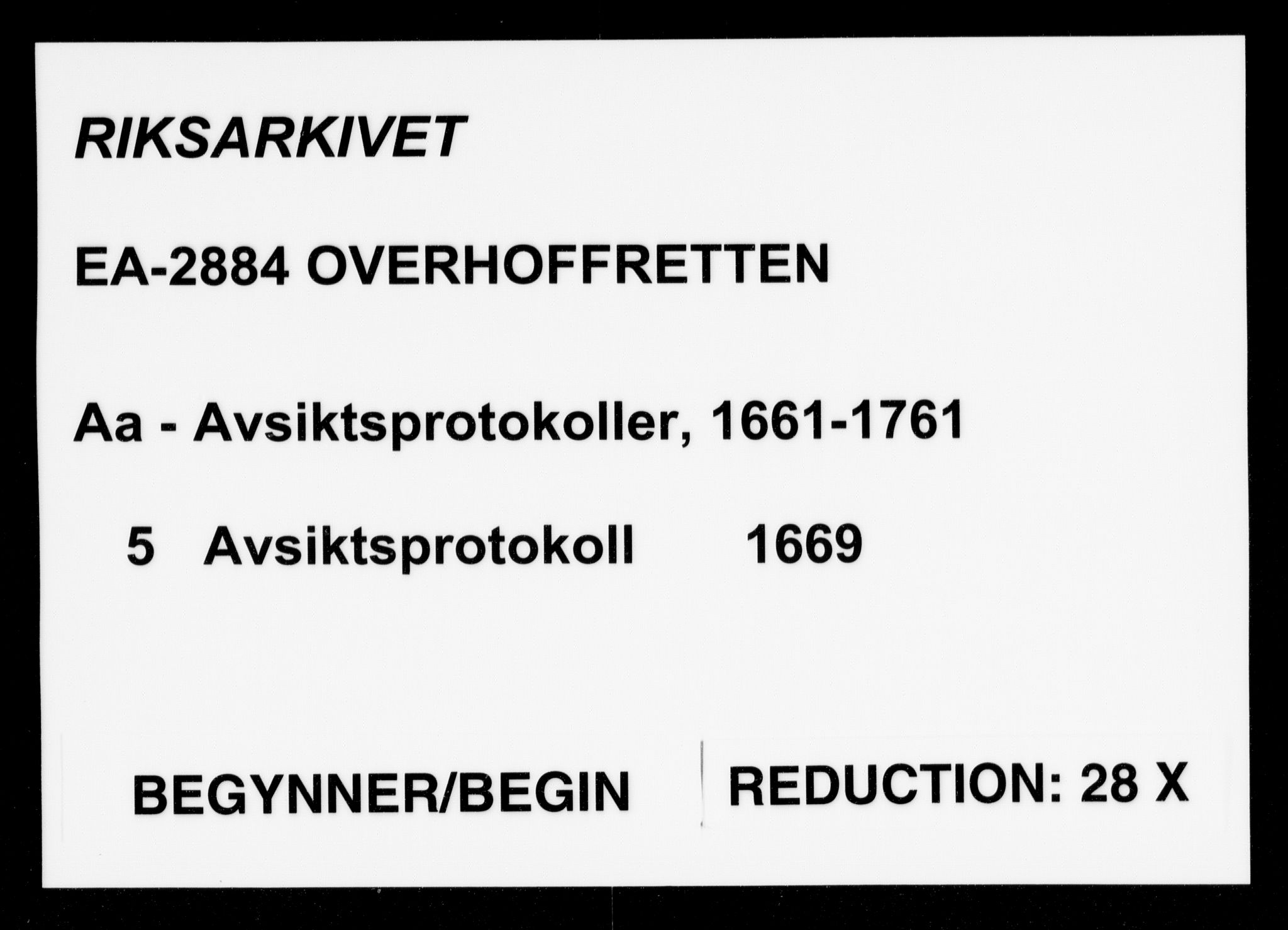 Overhoffretten 1667-1797, RA/EA-2884/Aa/L0005: Avsiktsprotokoll, 1669