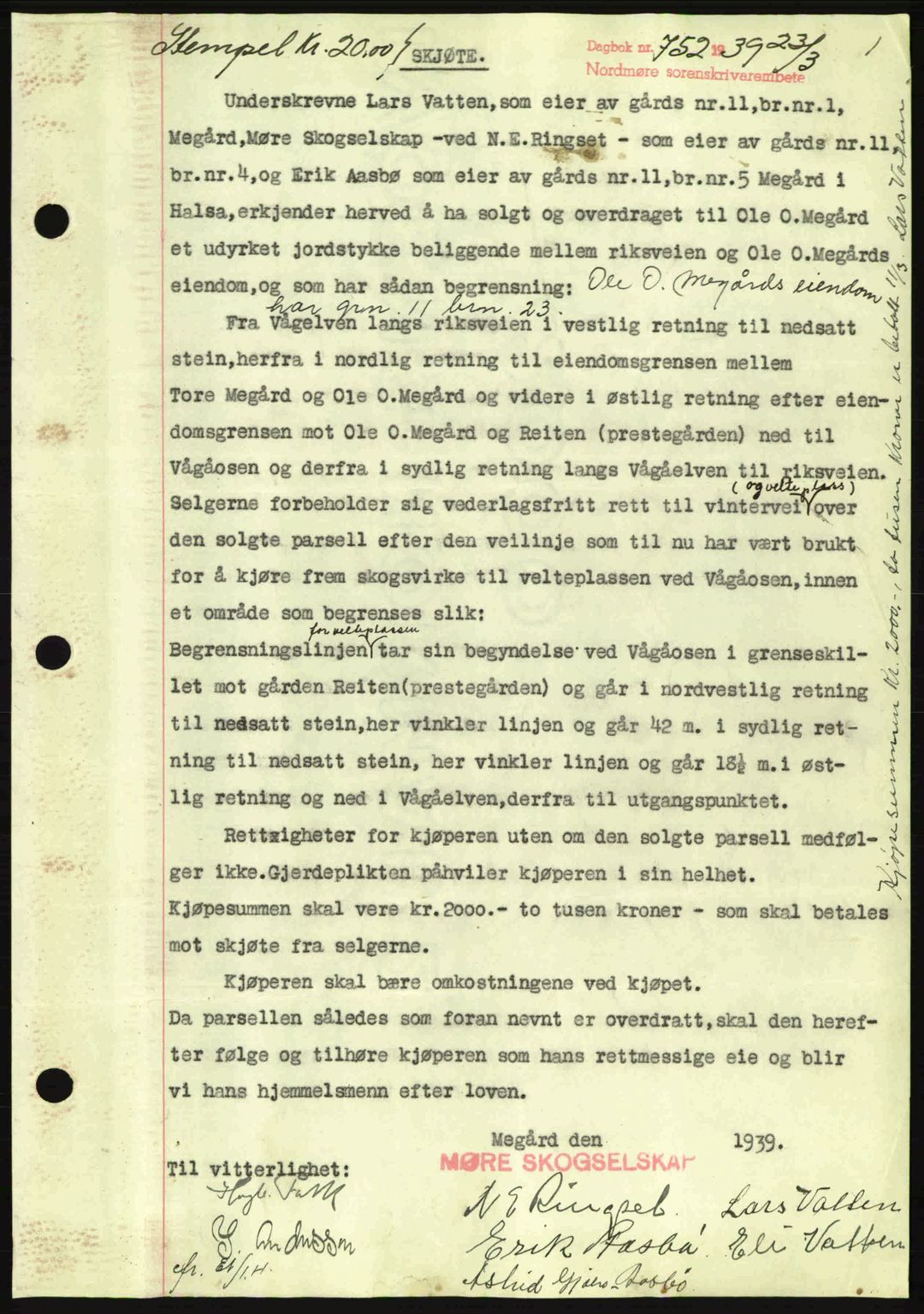 Nordmøre sorenskriveri, SAT/A-4132/1/2/2Ca: Pantebok nr. A86, 1939-1939, Dagboknr: 752/1939