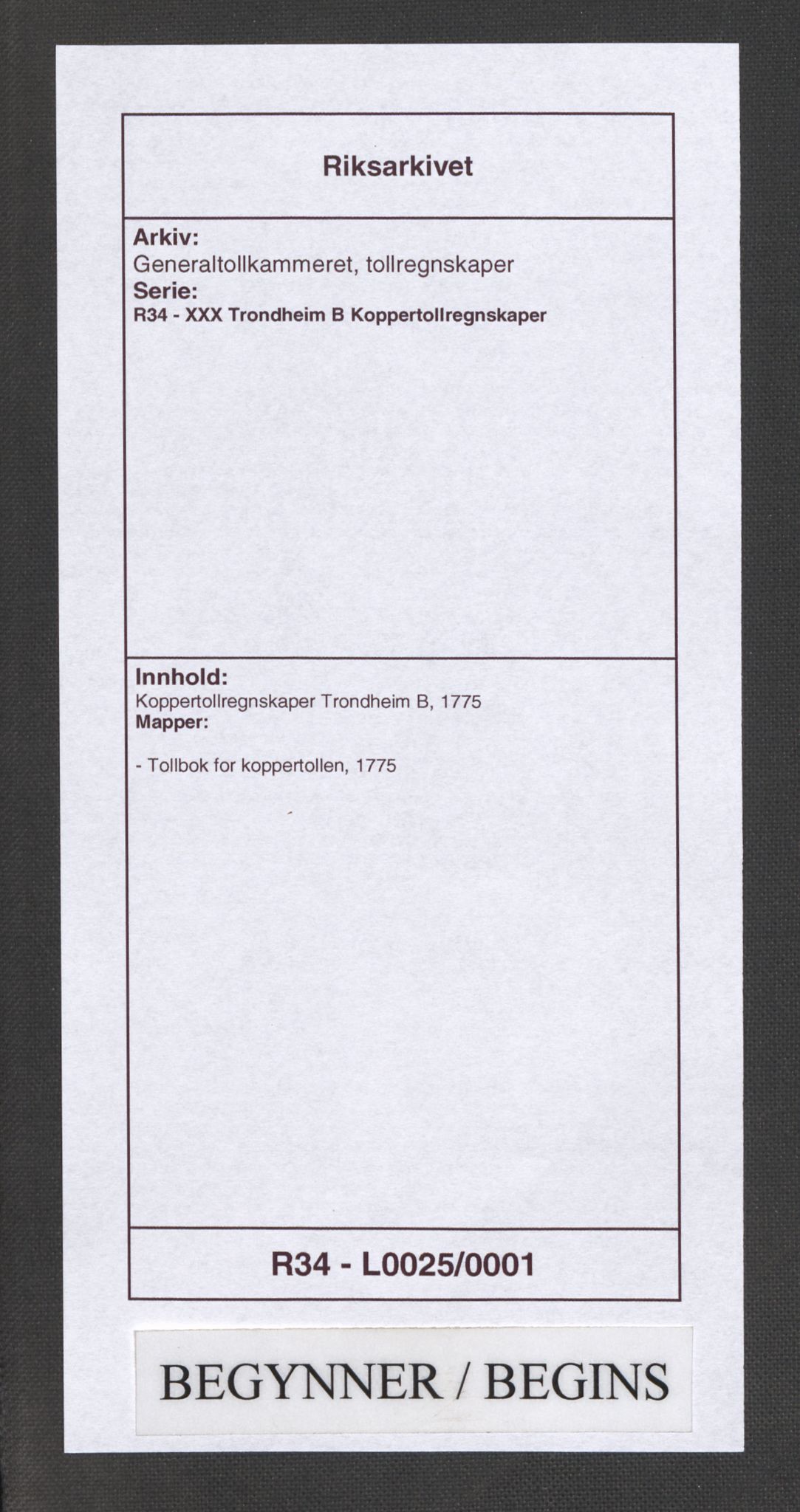 Generaltollkammeret, tollregnskaper, AV/RA-EA-5490/R34/L0025/0001: Koppertollregnskaper Trondheim B / Tollbok for koppertollen, 1775
