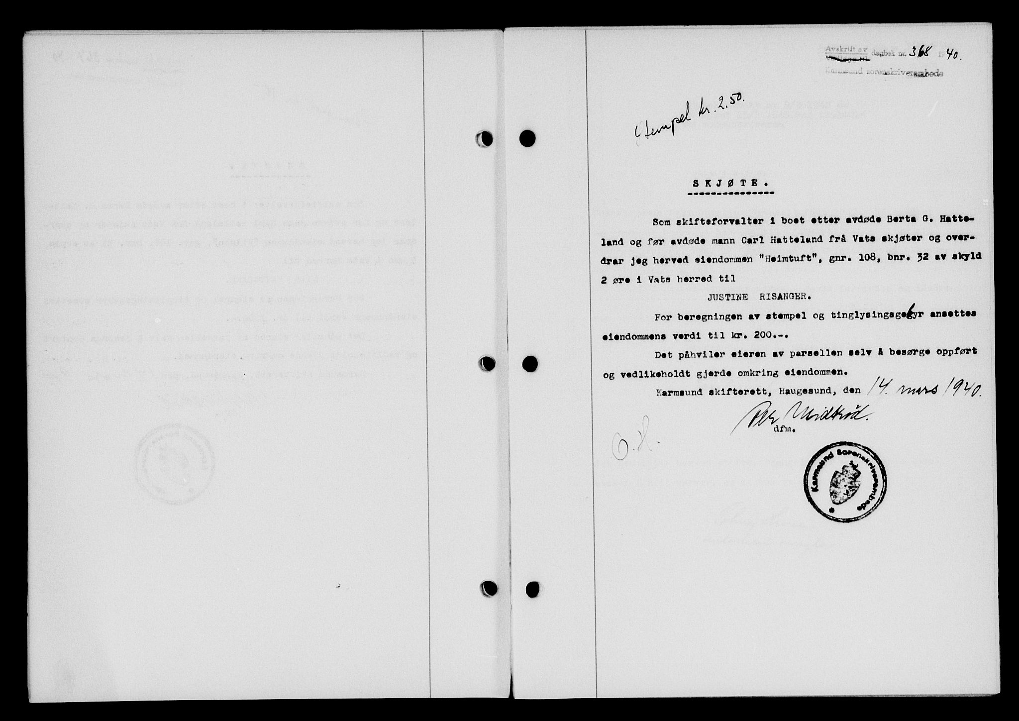 Karmsund sorenskriveri, SAST/A-100311/01/II/IIB/L0072: Pantebok nr. 53A, 1939-1940, Dagboknr: 368/1940