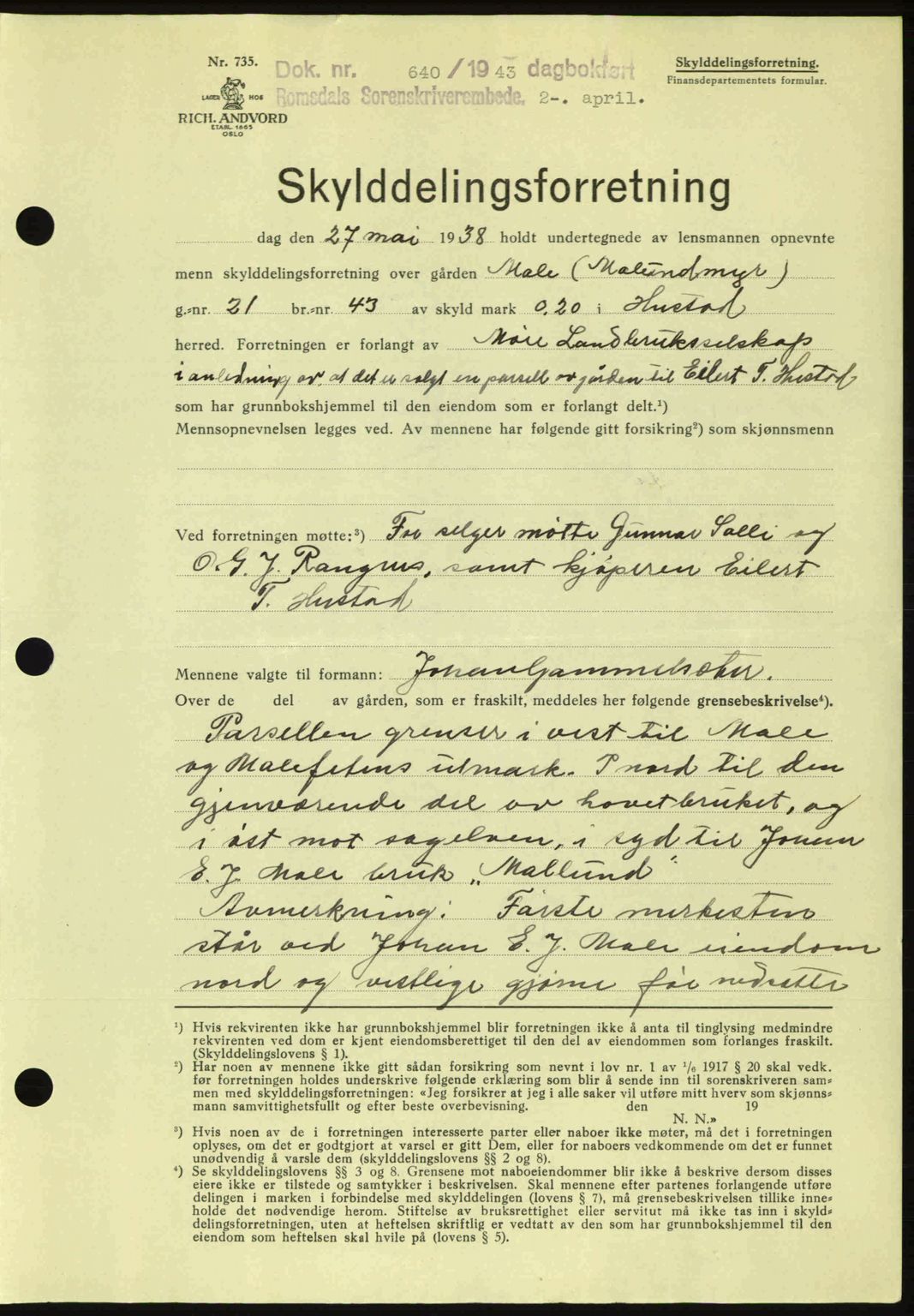 Romsdal sorenskriveri, SAT/A-4149/1/2/2C: Pantebok nr. A14, 1943-1943, Dagboknr: 640/1943