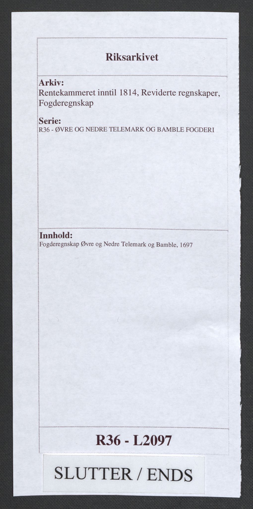 Rentekammeret inntil 1814, Reviderte regnskaper, Fogderegnskap, AV/RA-EA-4092/R36/L2097: Fogderegnskap Øvre og Nedre Telemark og Bamble, 1697, s. 491