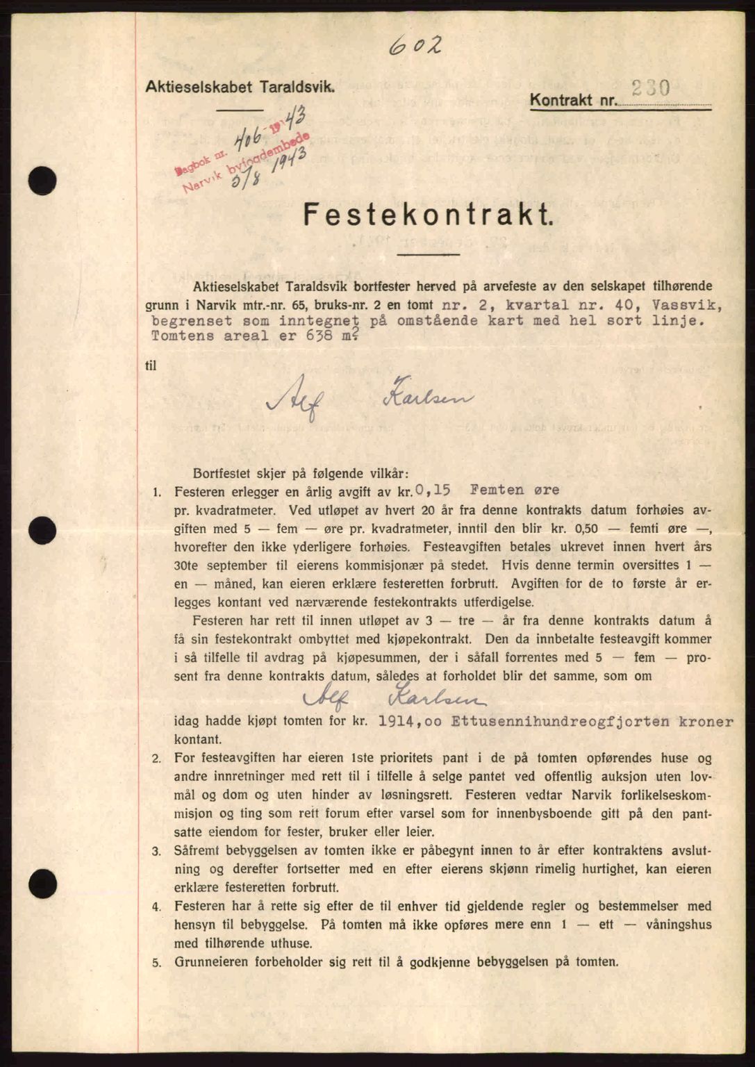 Narvik sorenskriveri, SAT/A-0002/1/2/2C/2Ca: Pantebok nr. A19, 1942-1943, Dagboknr: 406/1943