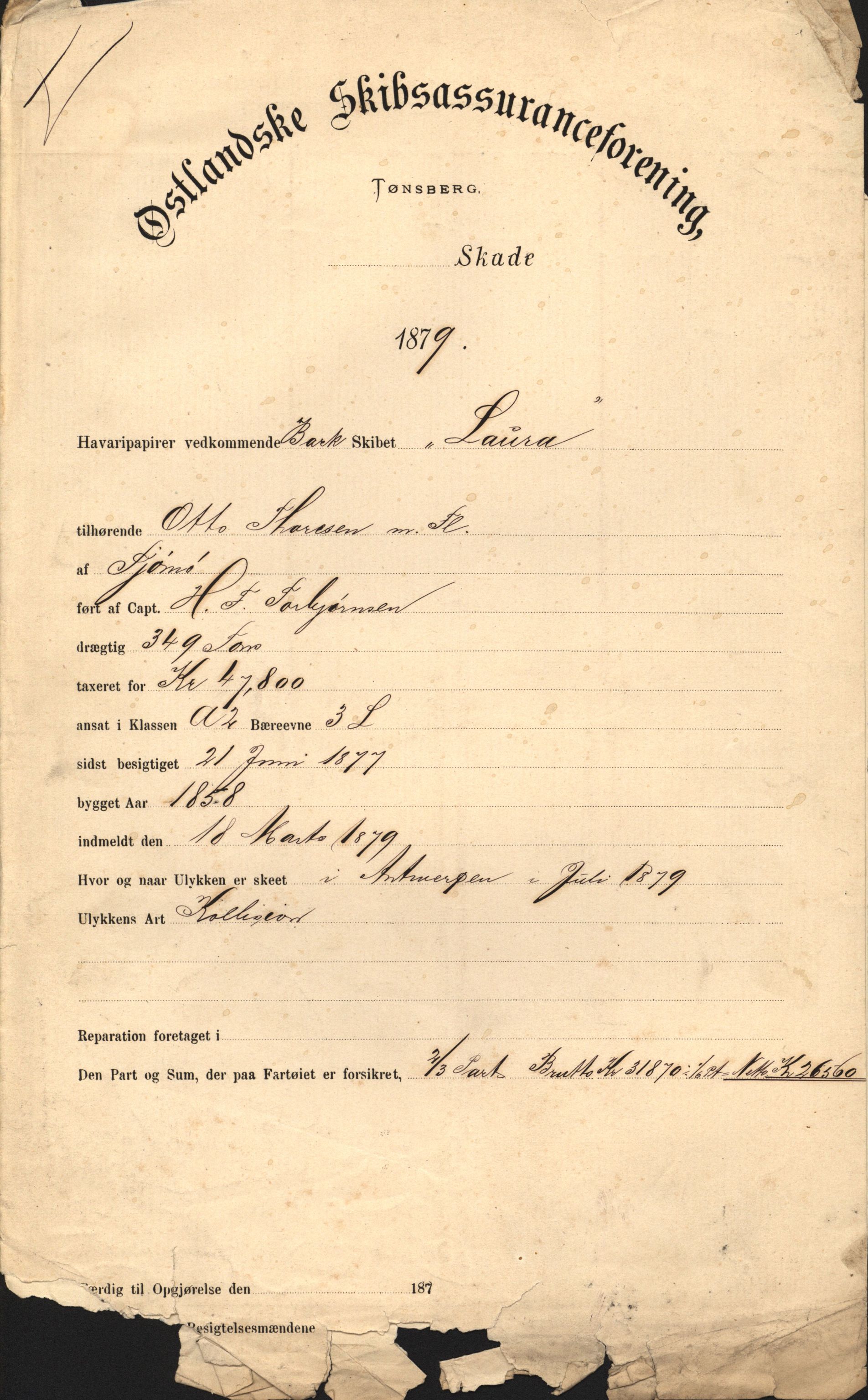 Pa 63 - Østlandske skibsassuranceforening, VEMU/A-1079/G/Ga/L0011/0018: Havaridokumenter / Laura, 1879