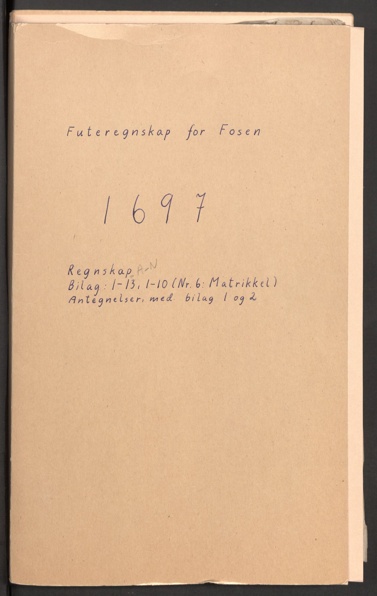 Rentekammeret inntil 1814, Reviderte regnskaper, Fogderegnskap, AV/RA-EA-4092/R57/L3852: Fogderegnskap Fosen, 1697, s. 2