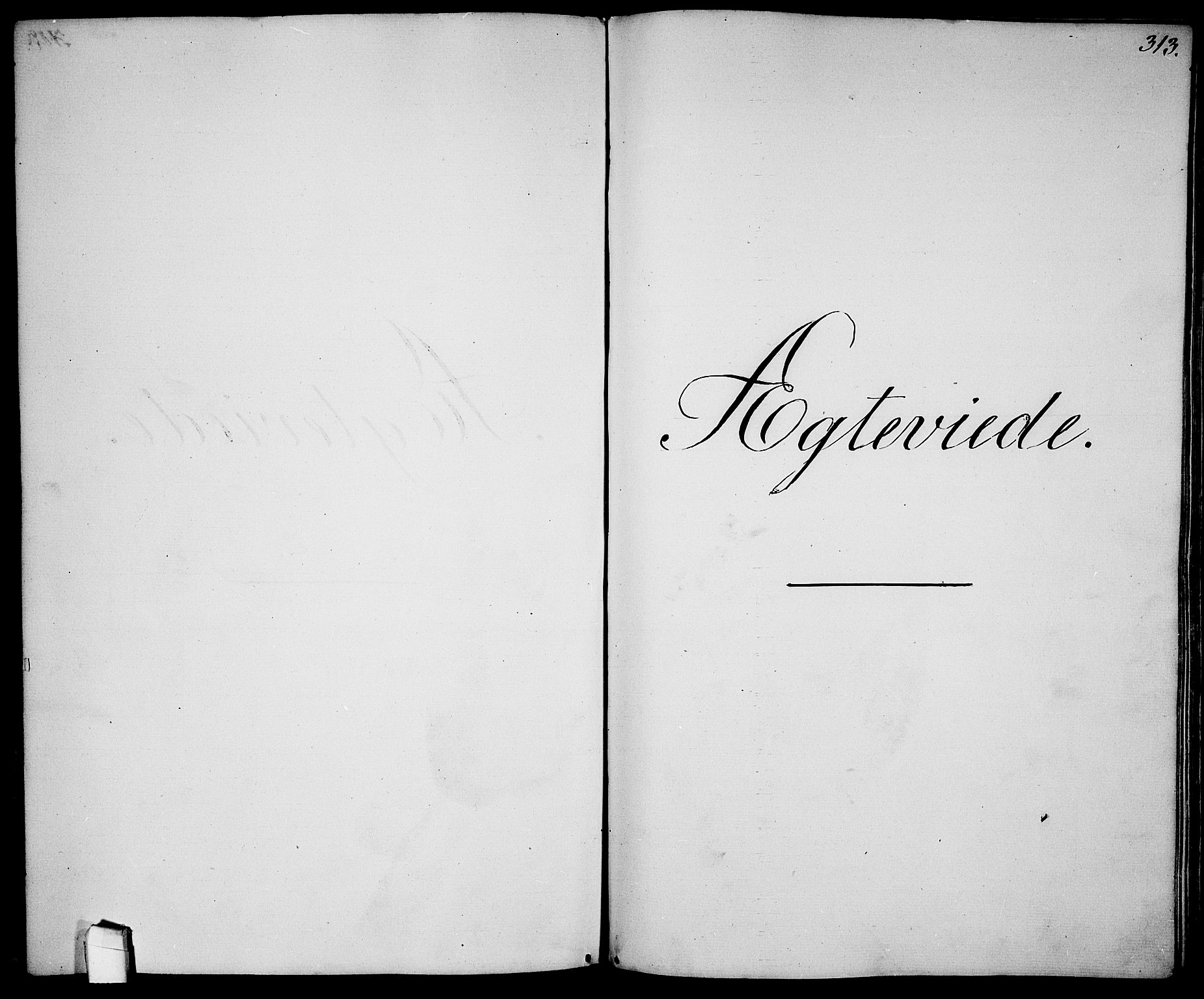 Garnisonsmenigheten Kirkebøker, SAO/A-10846/G/Ga/L0005: Klokkerbok nr. 5, 1841-1860, s. 313