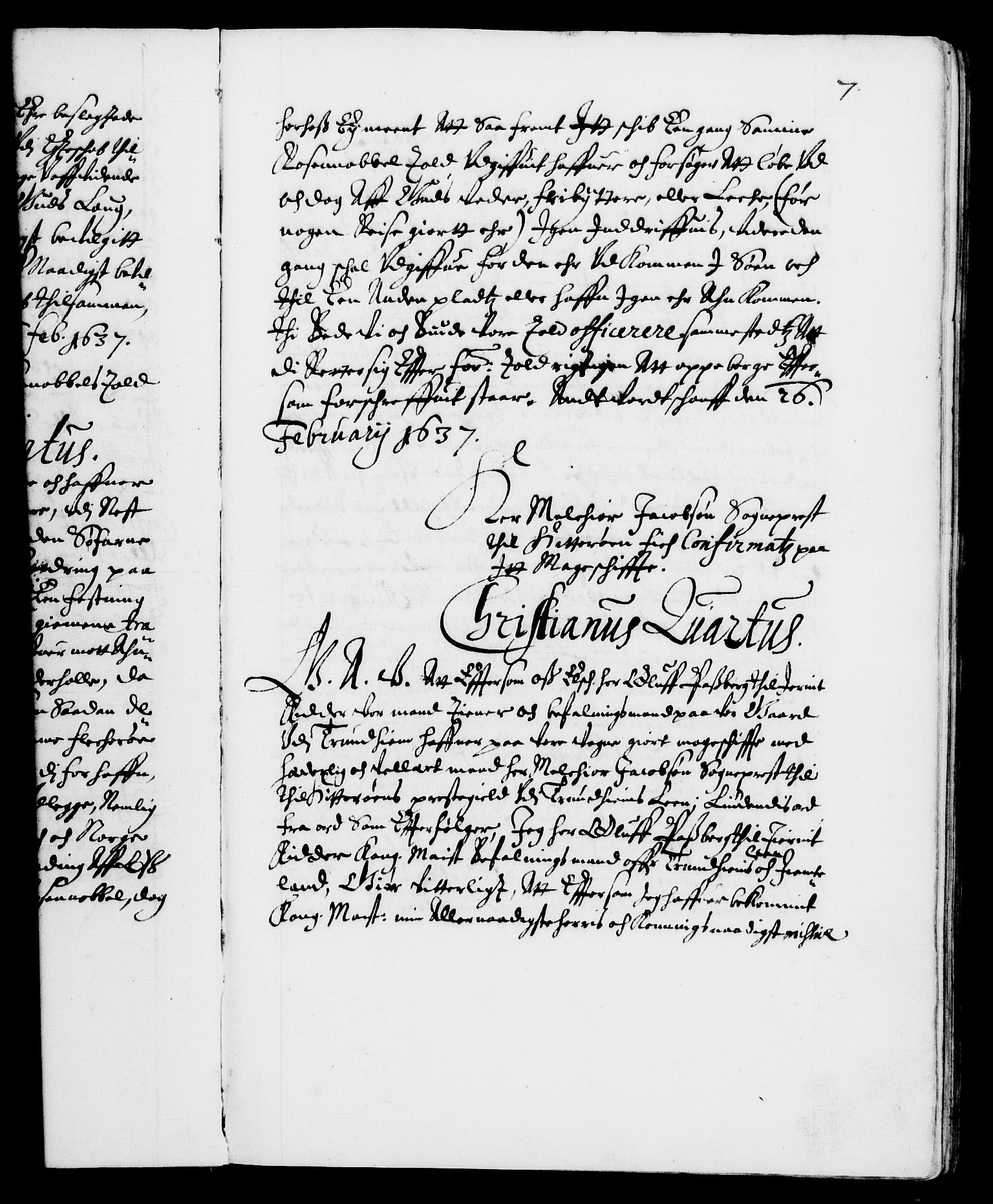 Danske Kanselli 1572-1799, AV/RA-EA-3023/F/Fc/Fca/Fcaa/L0006: Norske registre (mikrofilm), 1637-1642, s. 7a
