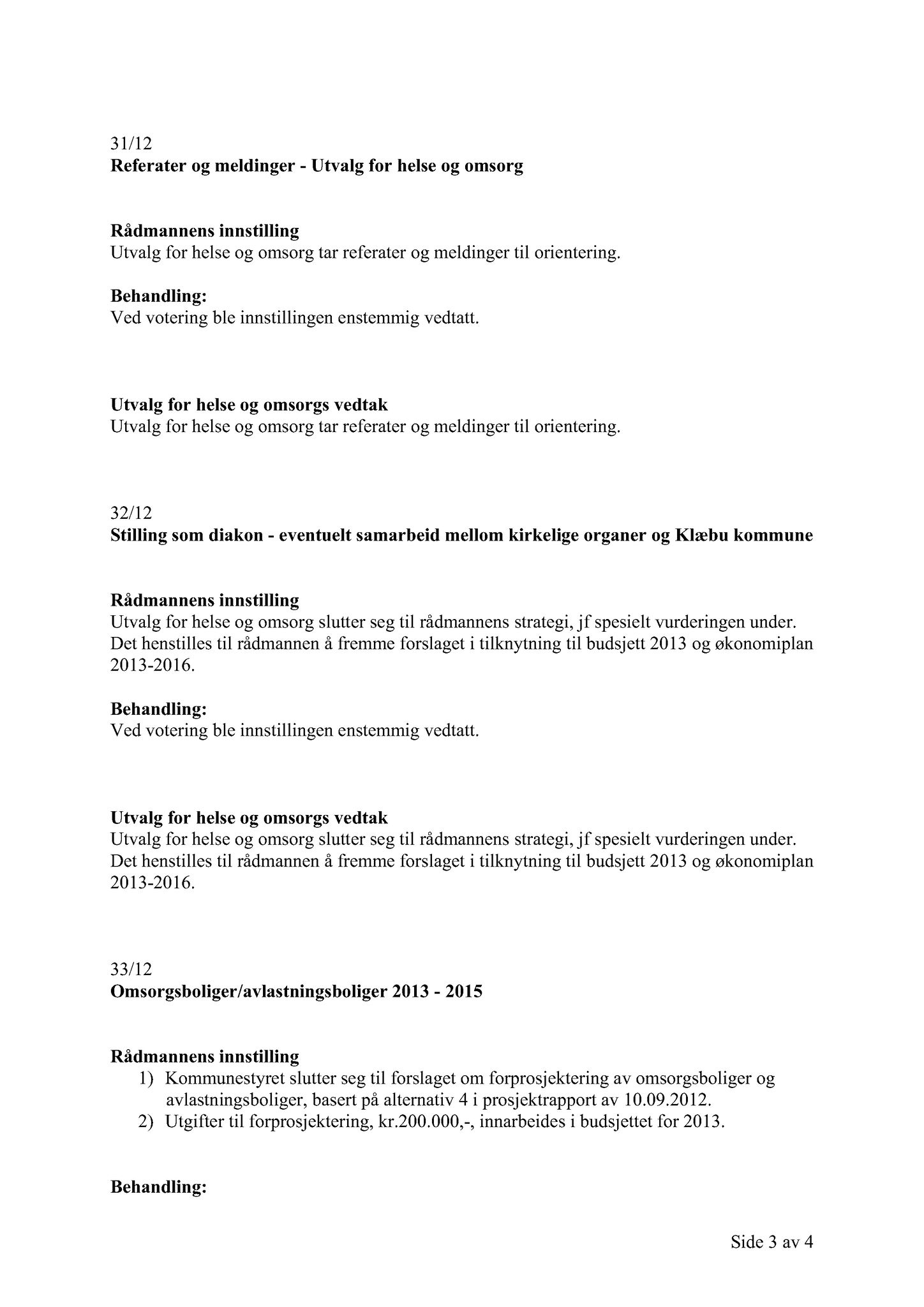 Klæbu Kommune, TRKO/KK/05-UOm/L003: Utvalg for omsorg - Møtedokumenter, 2012, s. 458