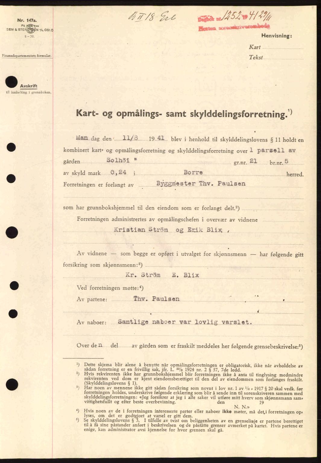 Horten sorenskriveri, SAKO/A-133/G/Ga/Gaa/L0004: Pantebok nr. A-4, 1940-1942, Dagboknr: 1252/1941