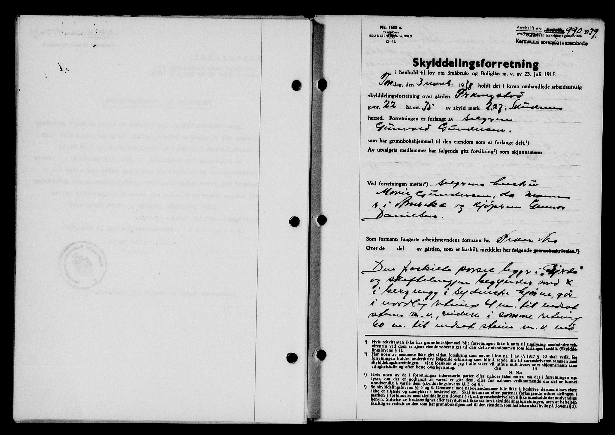Karmsund sorenskriveri, SAST/A-100311/01/II/IIB/L0071: Pantebok nr. 52A, 1939-1939, Dagboknr: 990/1939