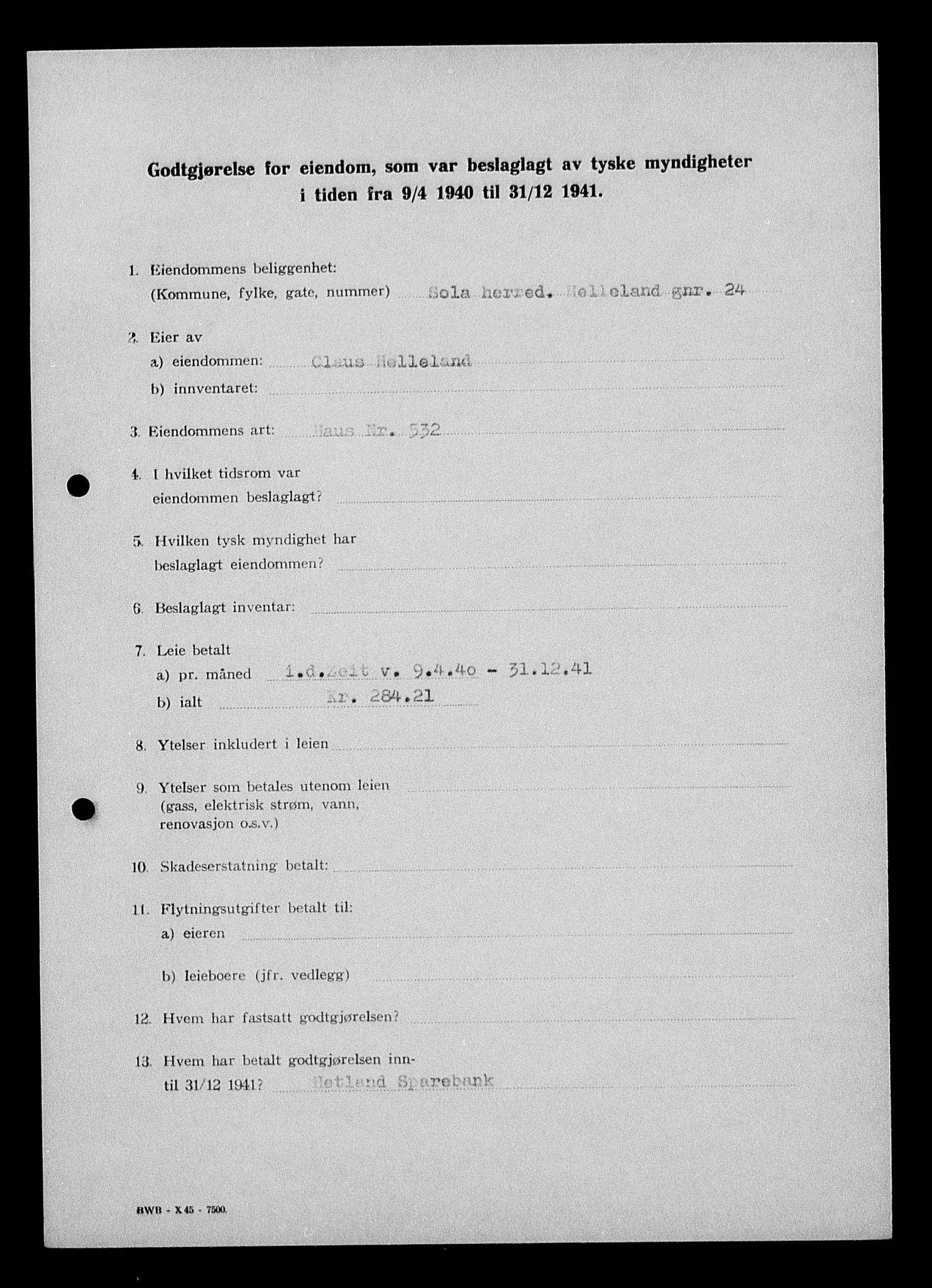 Justisdepartementet, Tilbakeføringskontoret for inndratte formuer, AV/RA-S-1564/I/L1014: Godtgjørelse for beslaglagt eiendom, 1940-1941, s. 314
