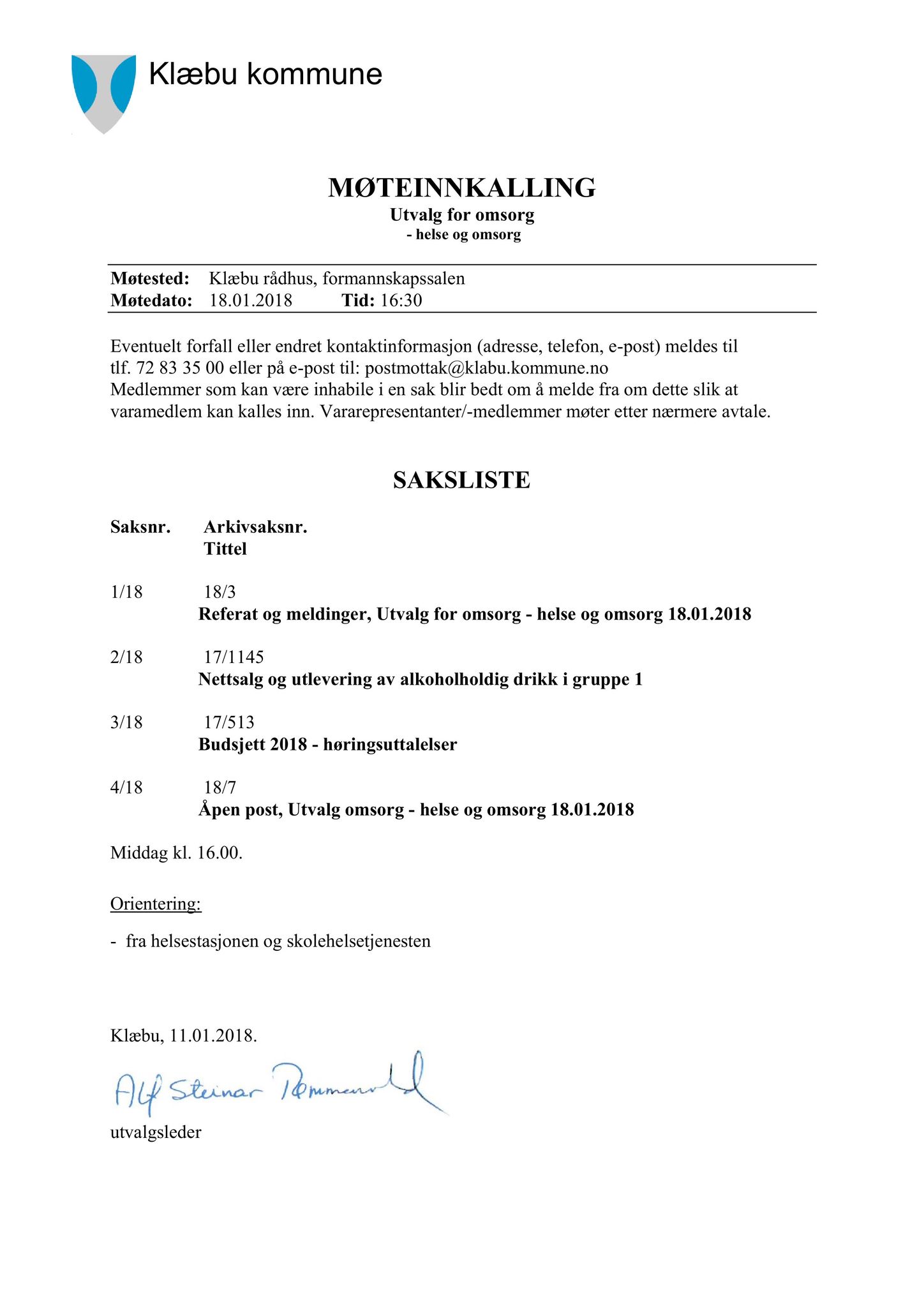 Klæbu Kommune, TRKO/KK/05-UOm/L009: Utvalg for omsorg - Møtedokumenter, 2018, s. 2