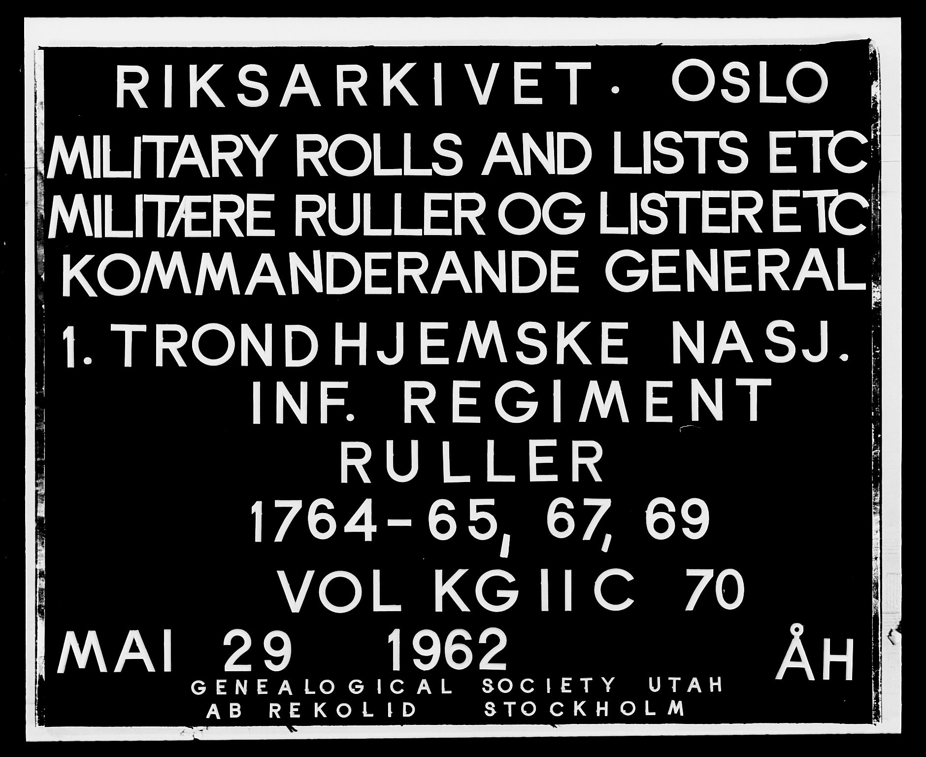 Generalitets- og kommissariatskollegiet, Det kongelige norske kommissariatskollegium, RA/EA-5420/E/Eh/L0070: 1. Trondheimske nasjonale infanteriregiment, 1764-1769, s. 1