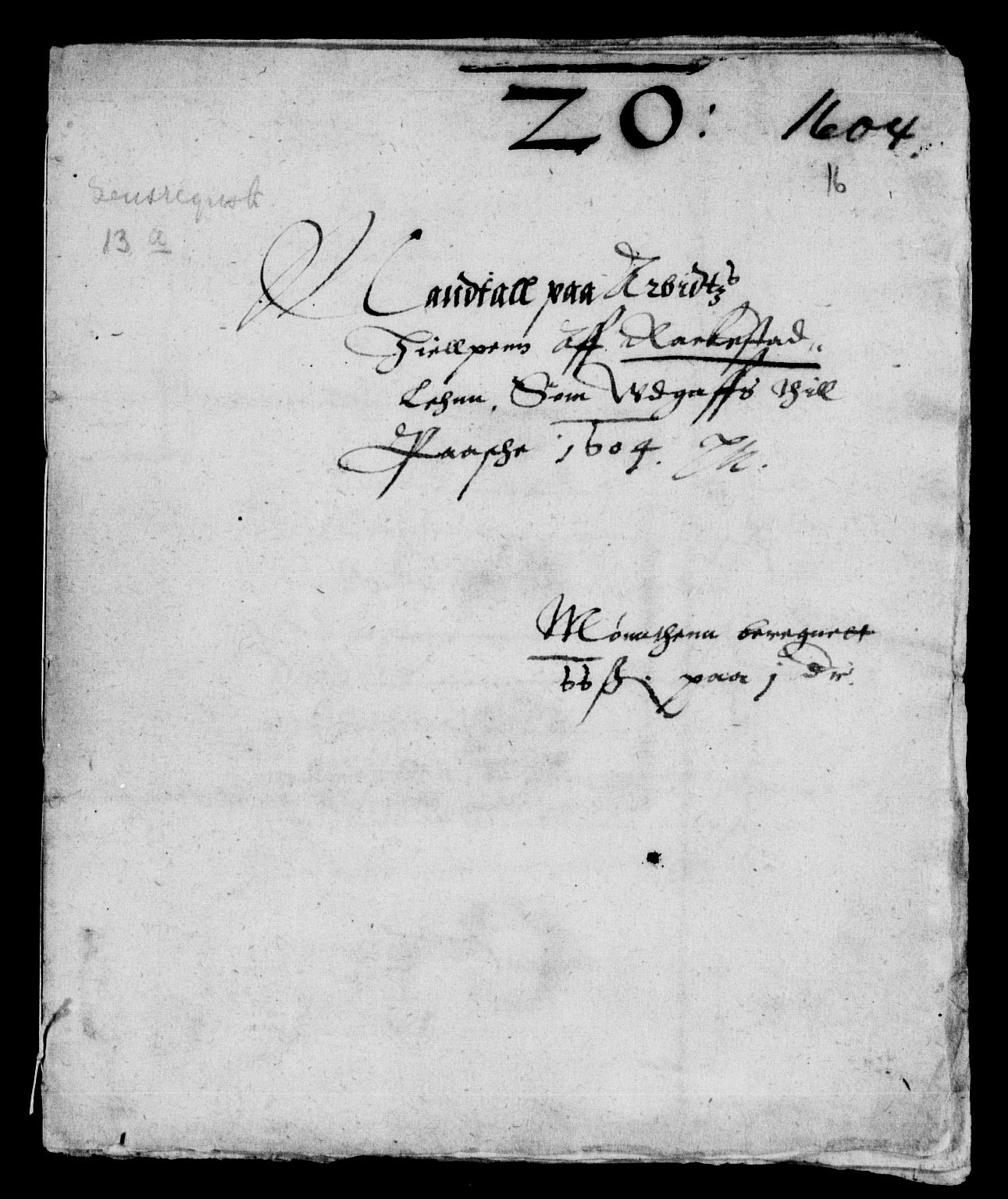 Rentekammeret inntil 1814, Reviderte regnskaper, Lensregnskaper, AV/RA-EA-5023/R/Rb/Rba/L0020: Akershus len, 1603-1606