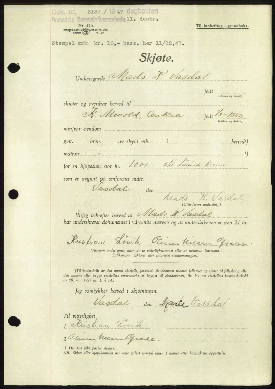 Romsdal sorenskriveri, AV/SAT-A-4149/1/2/2C: Pantebok nr. A24, 1947-1947, Dagboknr: 3132/1947